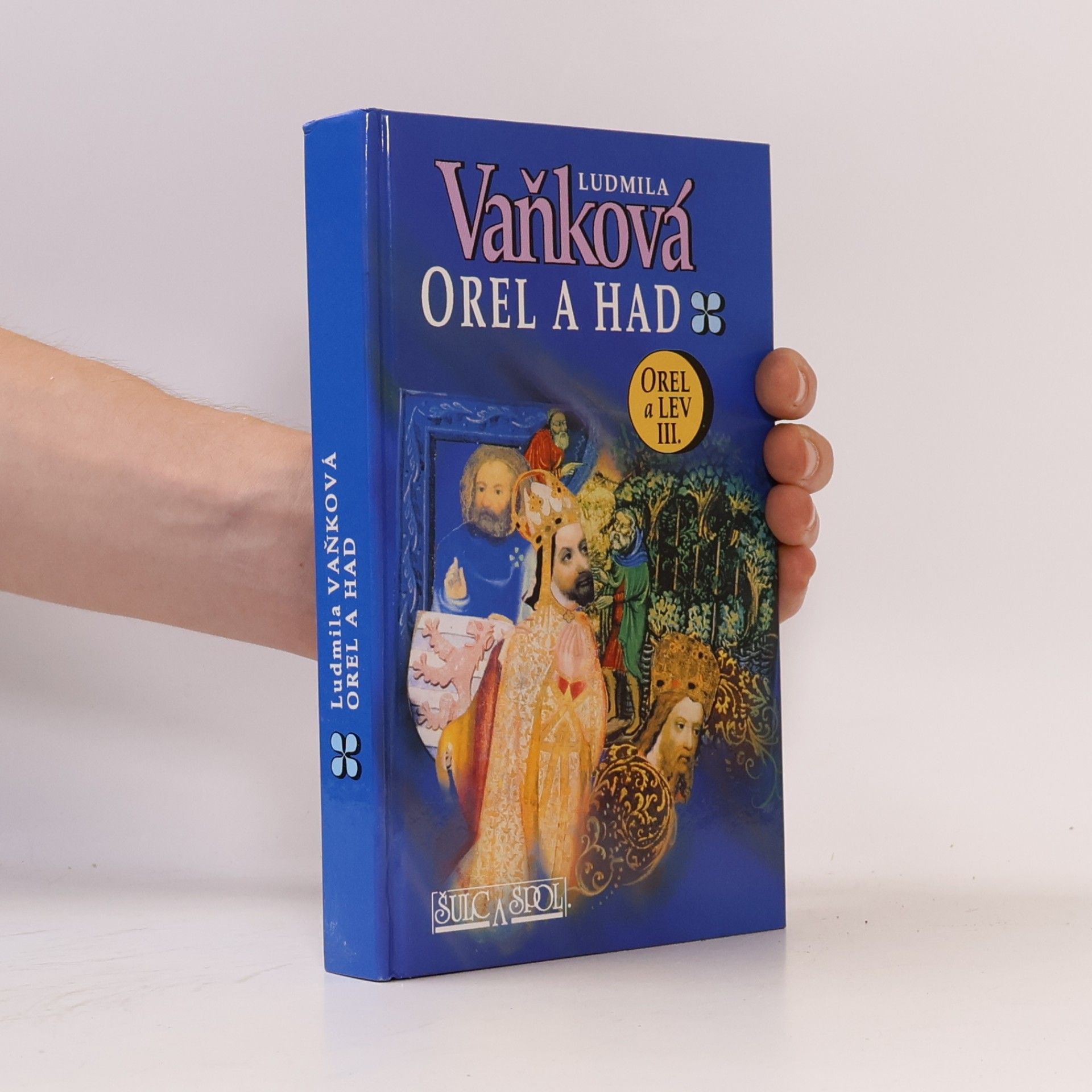 Ludmila Vaňková Orel a lev. III, Orel a had