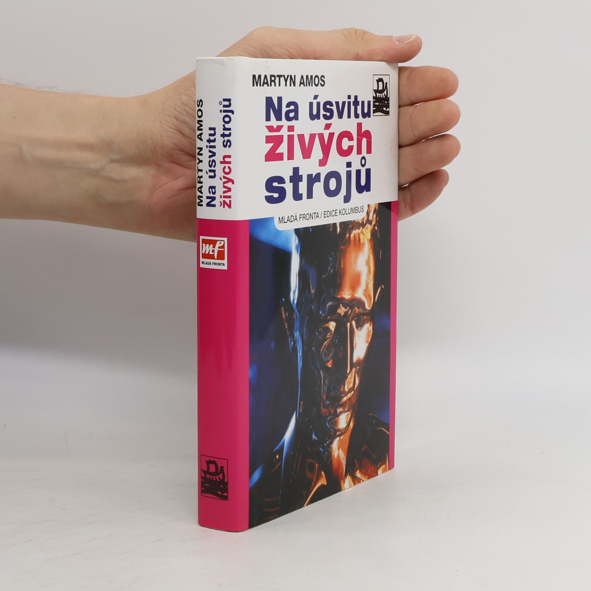 Martyn Amos Na úsvitu živých strojů