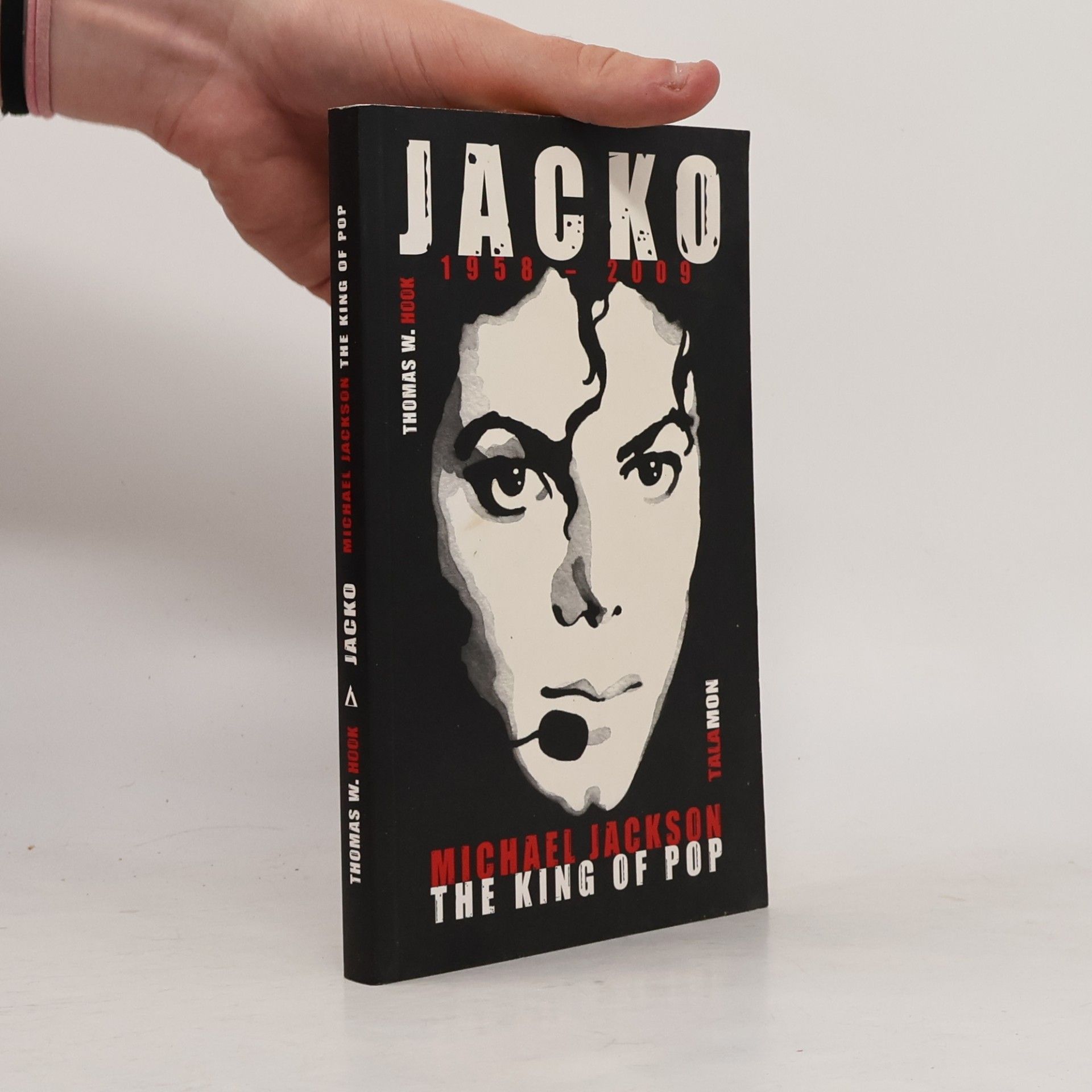 Thomas W. Hook Jacko 1958 - 2009