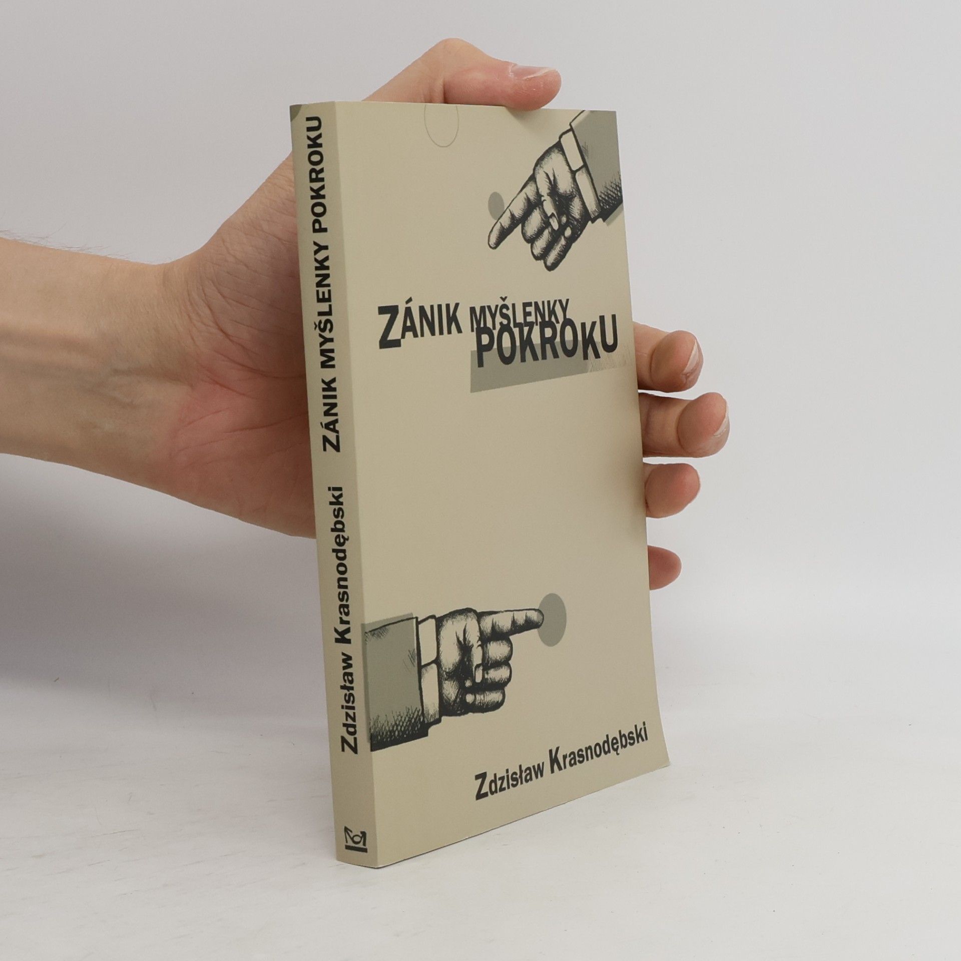 Zdzisław Krasnodębski Zánik myšlenky pokroku