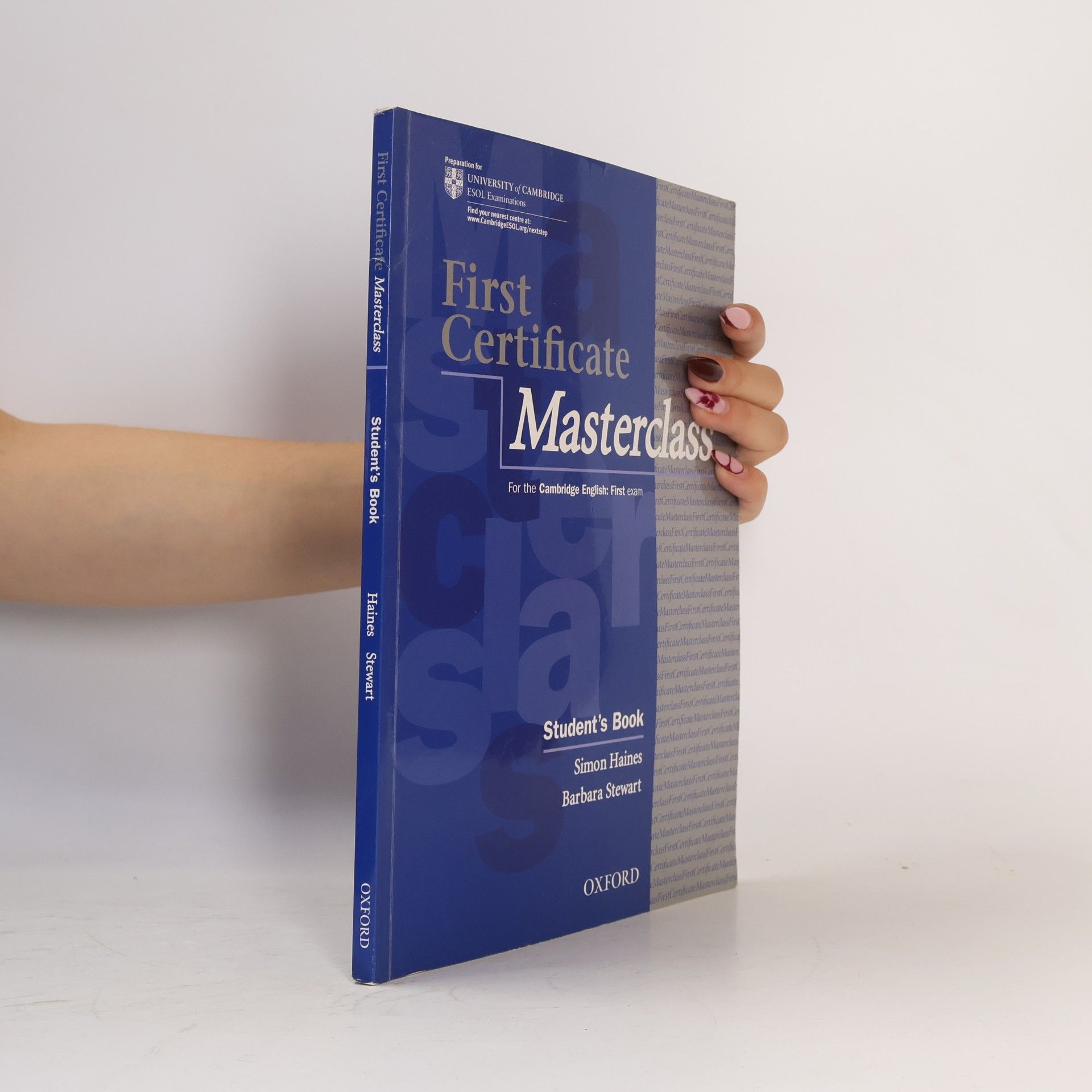 Simon Haines First Cerificate Masterclass. Student's Book.