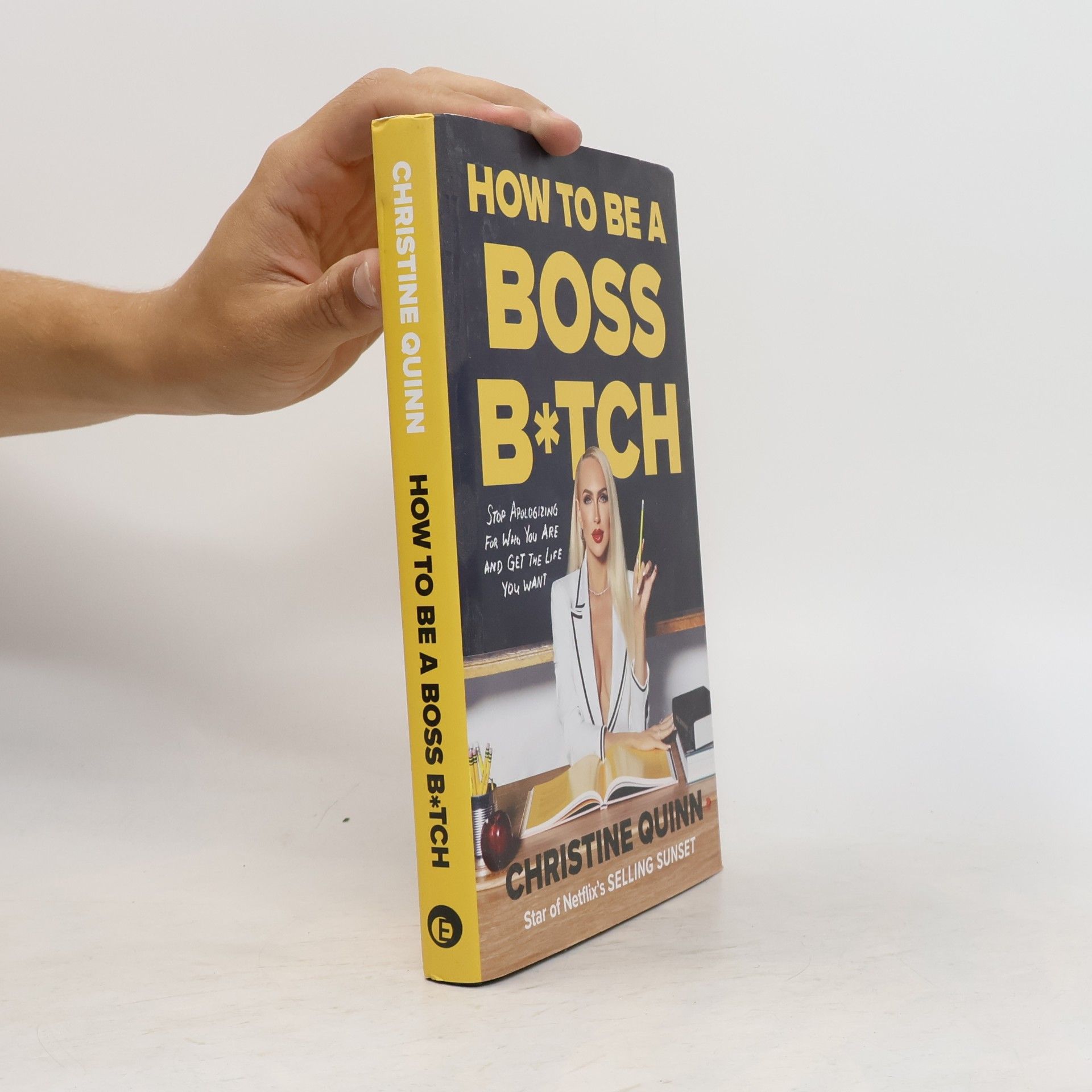 Christine Quinn How to be a Boss Bitch