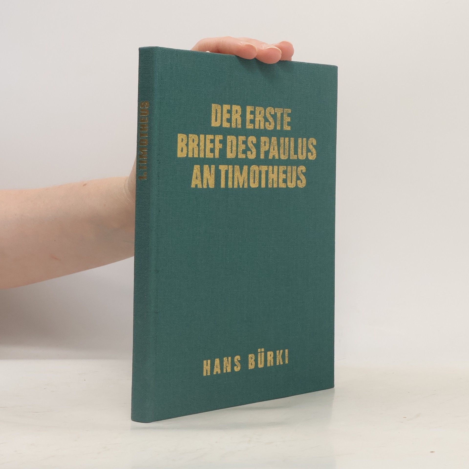 Der erste Brief des Paulus an Timotheus