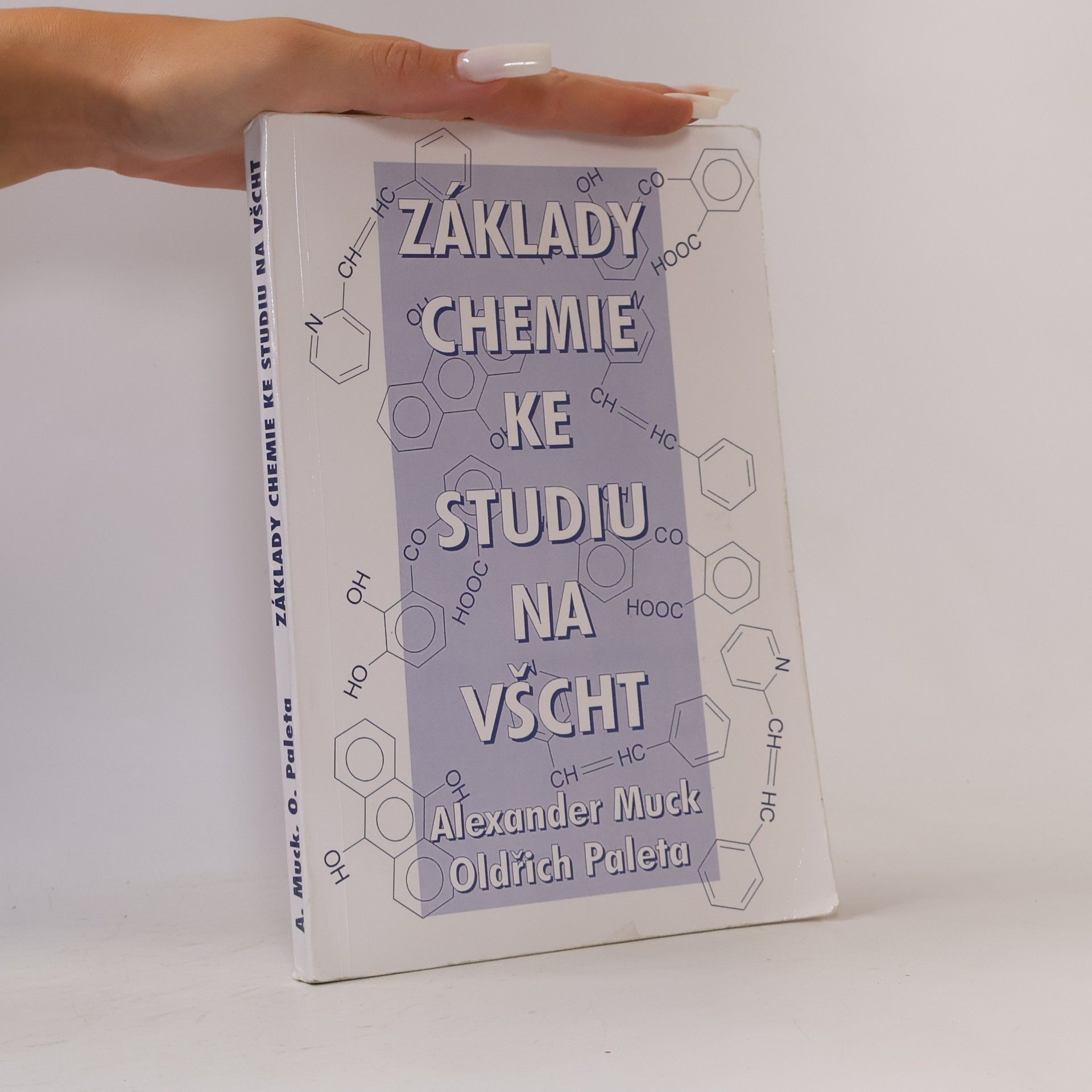 Oldřich Paleta Základy chemie ke studiu na VŠCHT