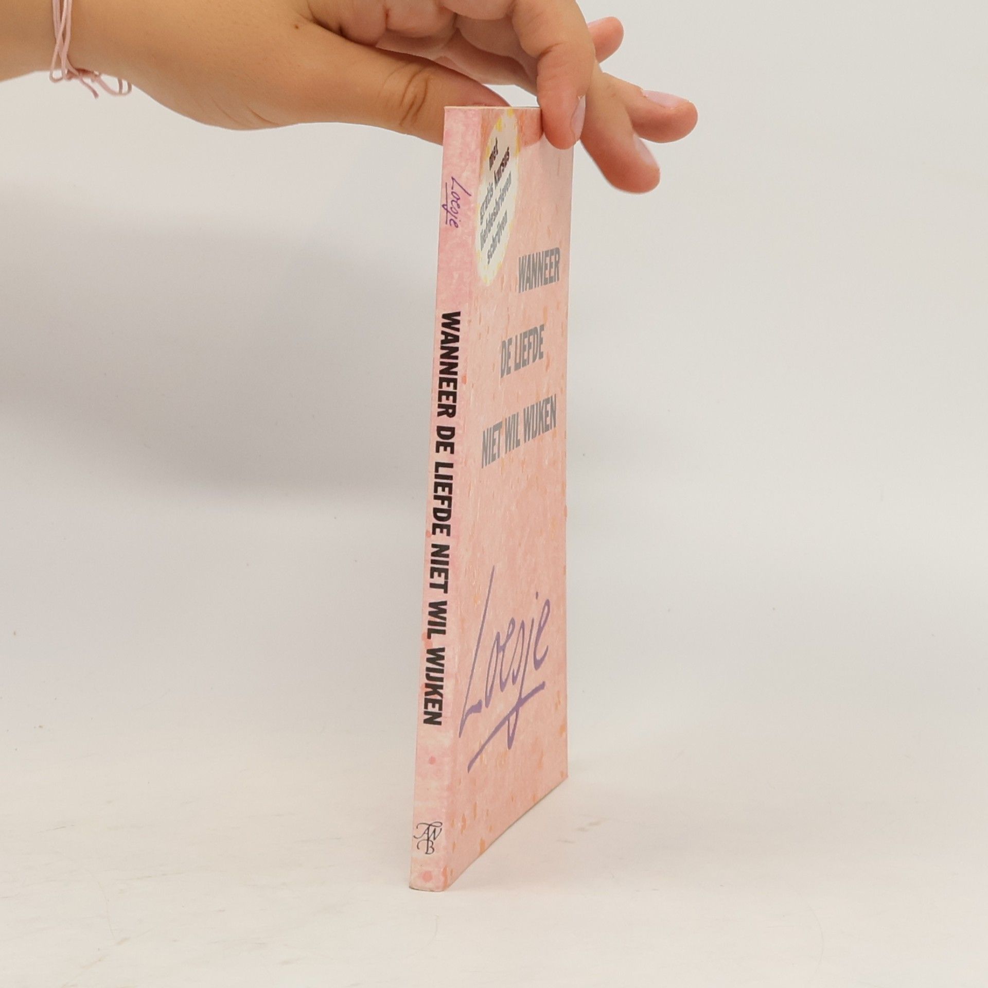 Stichting Vrienden van Loesje Wanneer de liefde niet wil wijken