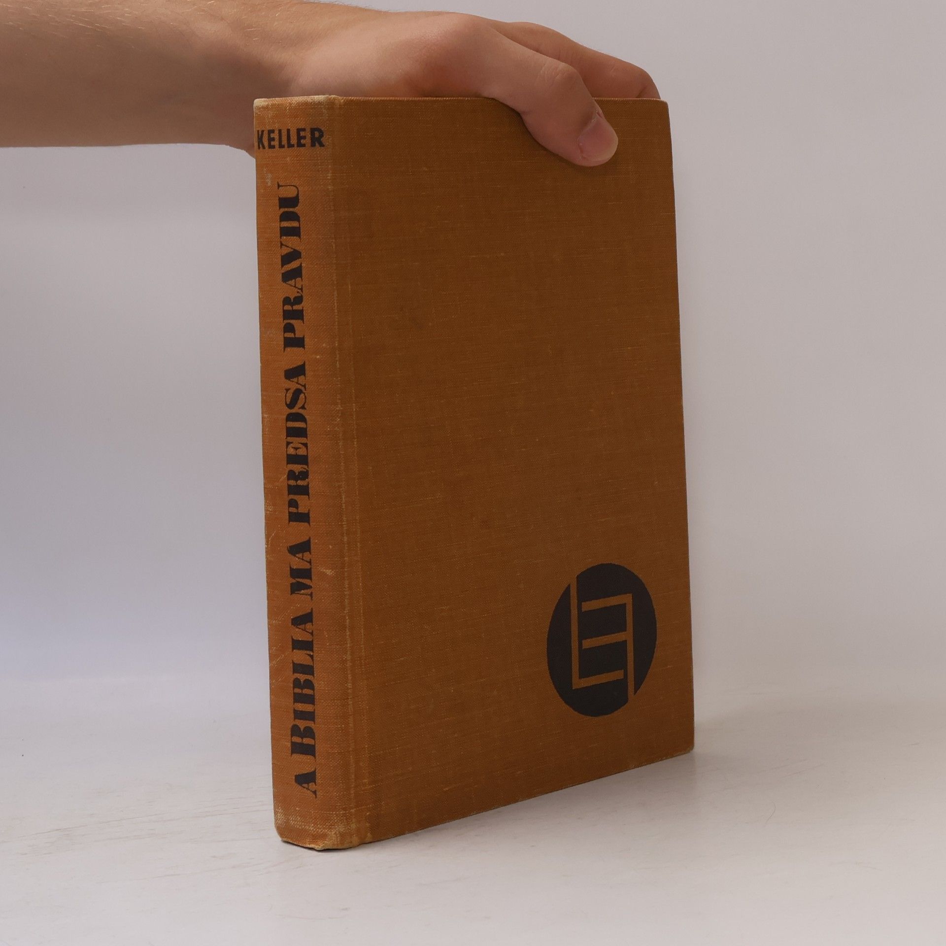 Werner Keller A Biblia má predsa pravdu