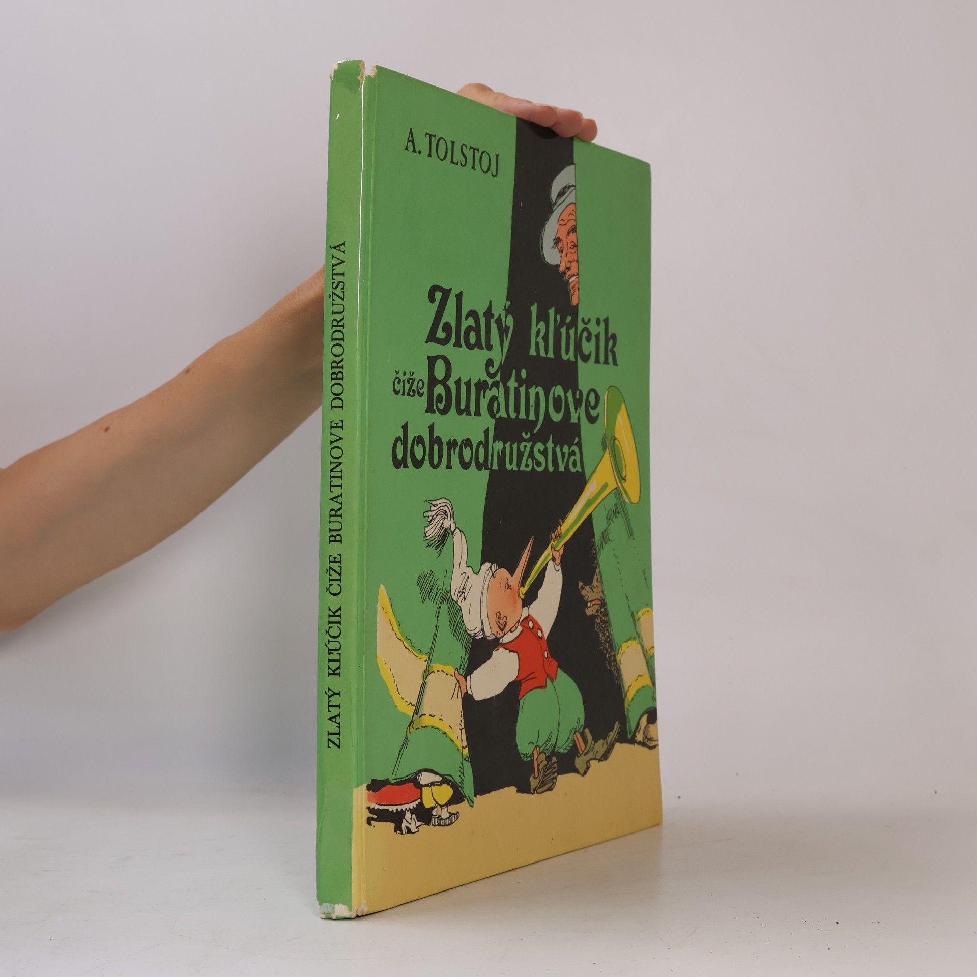 Aleksej N. Tolstoj Zlatý kľučik čiže Buratinove dobrodružstvá