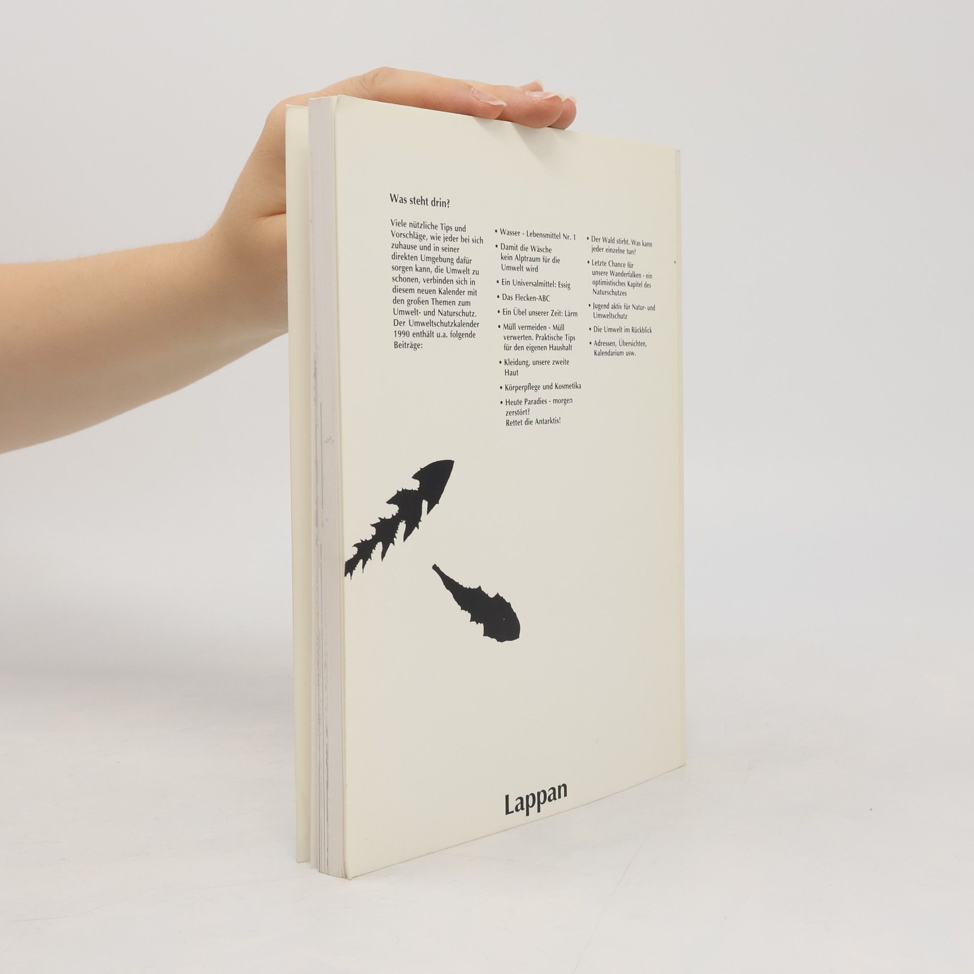 Der Umweltschutz- Kalender '90 (6272 240). Und Jahrbuch für Alltagsökologie