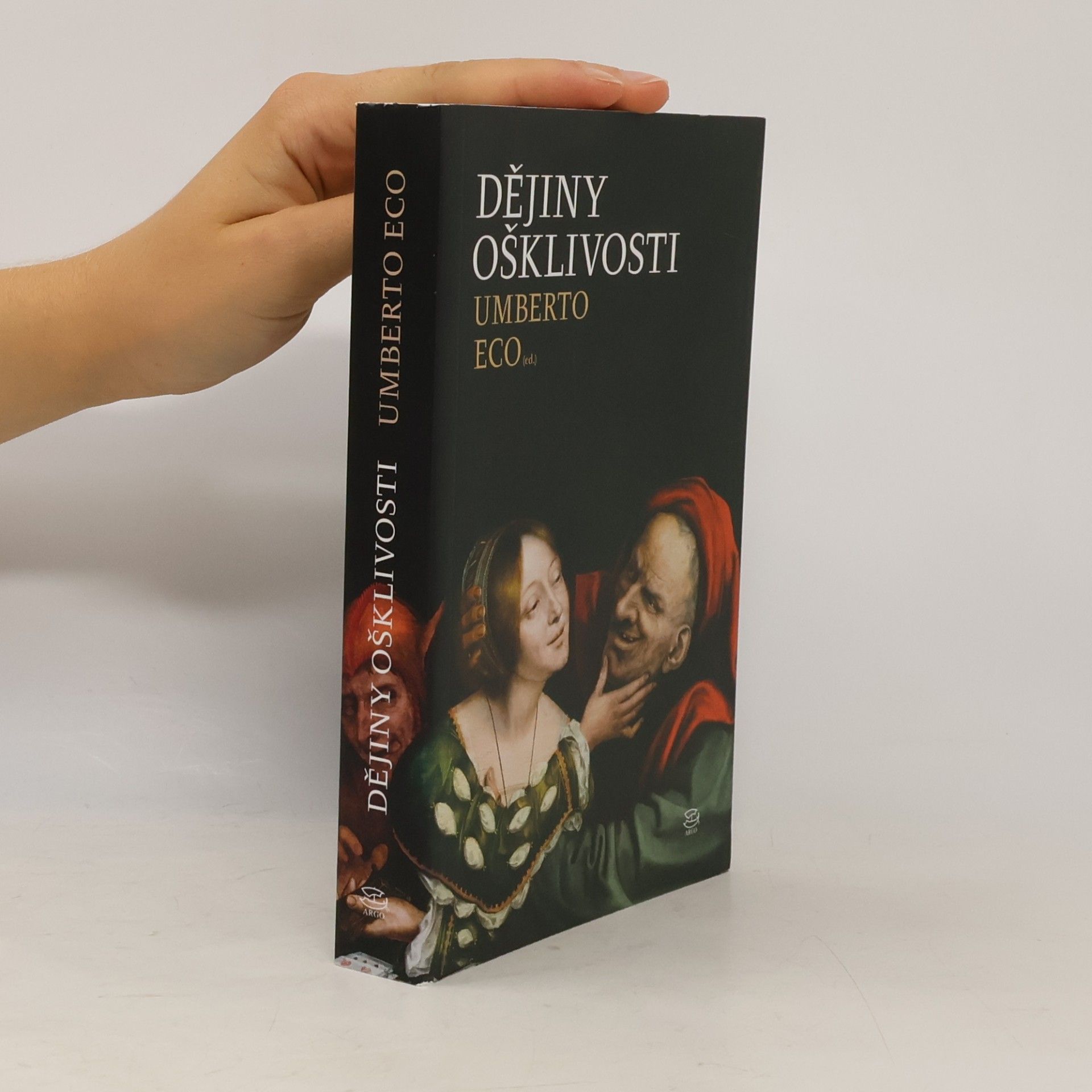 Umberto Eco Dějiny ošklivosti