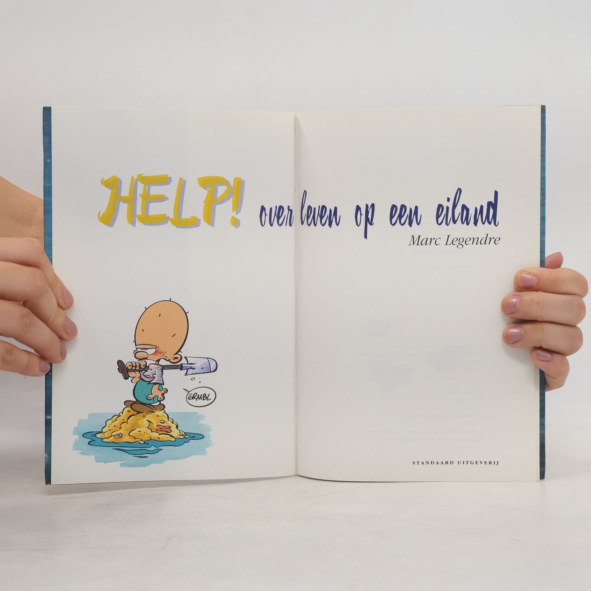 Marc Legendre Help !: over leven op een eiland
