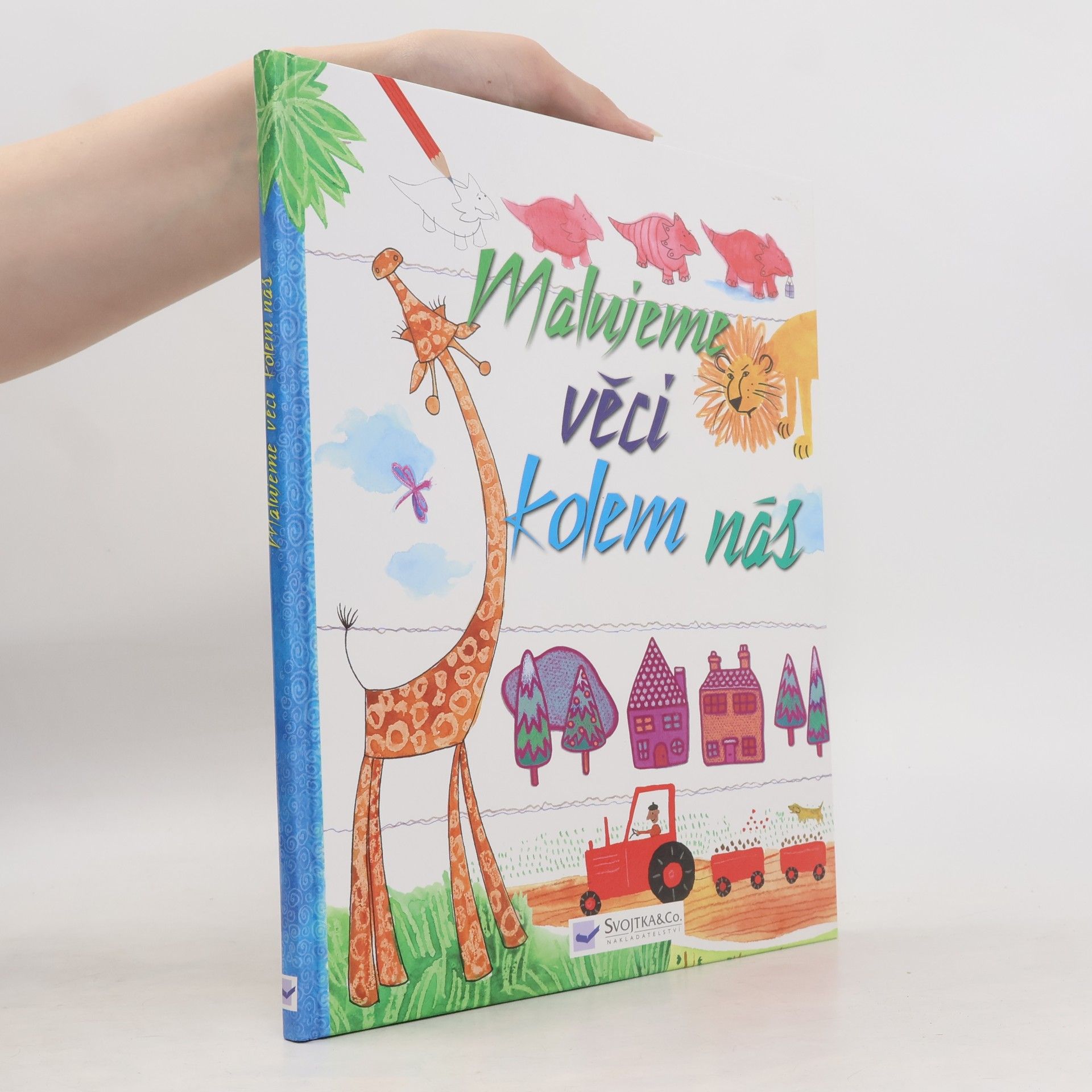 Stella Baggott Malujeme věci kolem nás