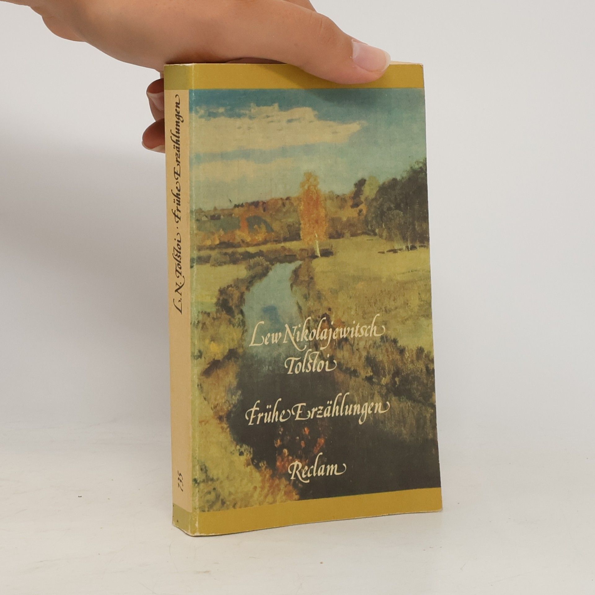 Lew Nikolajewitsch Tolstoi Frühe Erzählungen