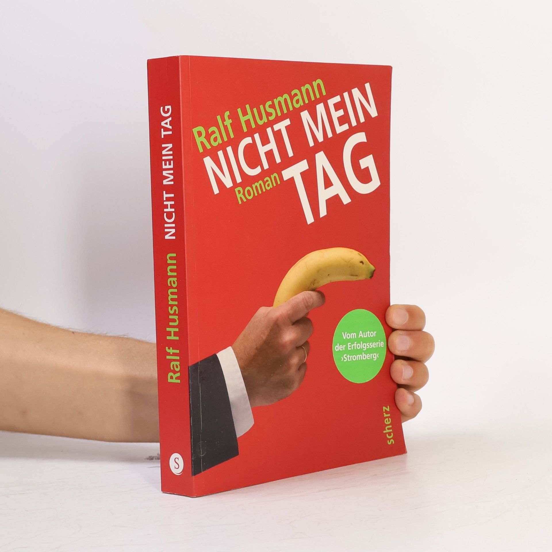 Ralf Husmann Nicht mein Tag