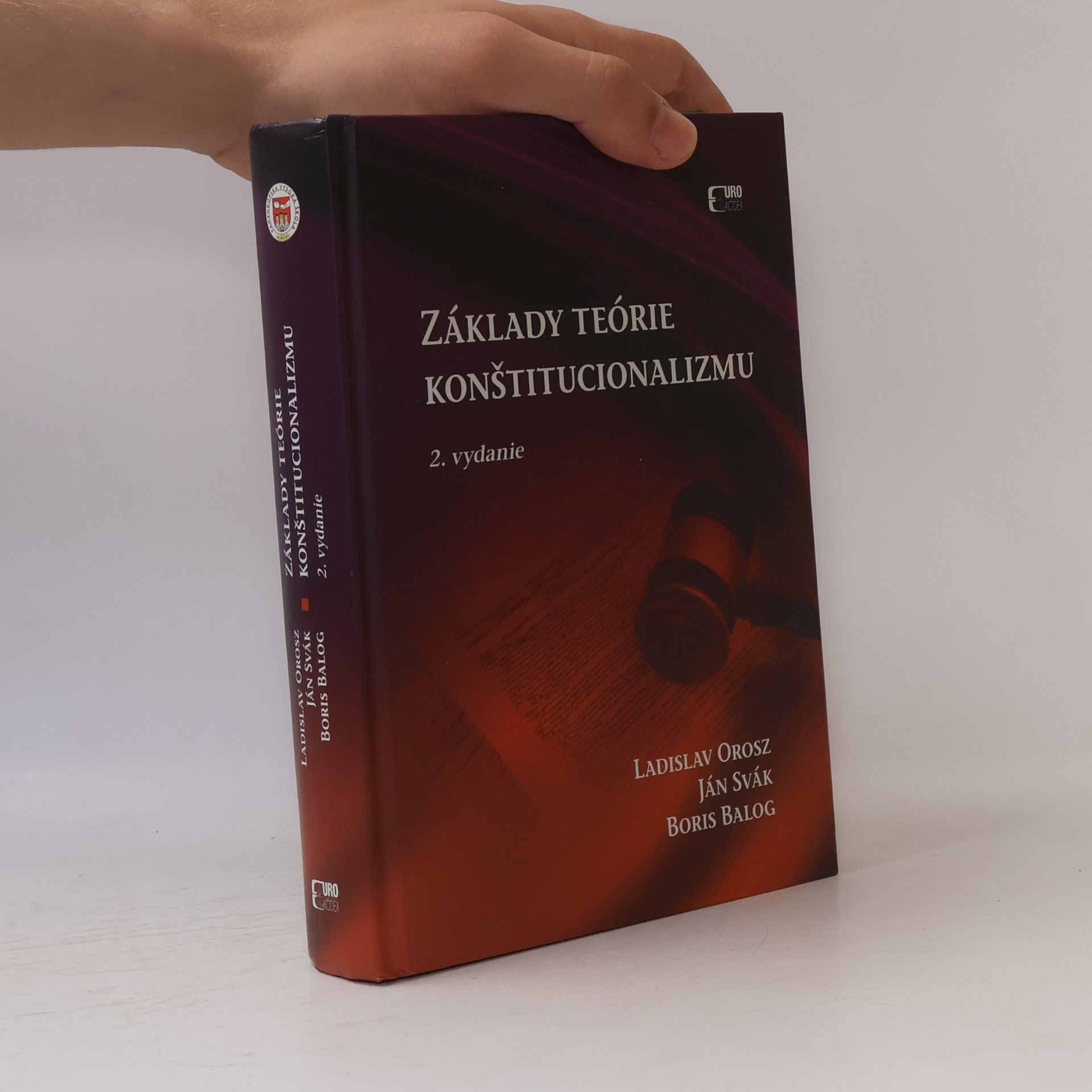 Ladislav Orosz Základy teórie konštitucionalizmu