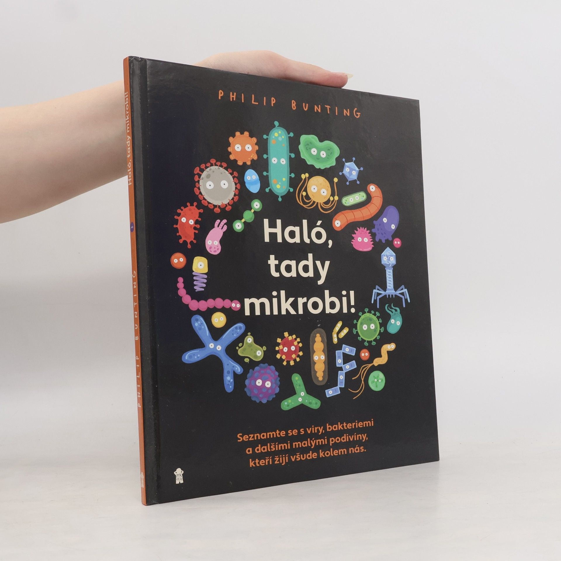 Phil Bunting Haló, tady mikrobi!