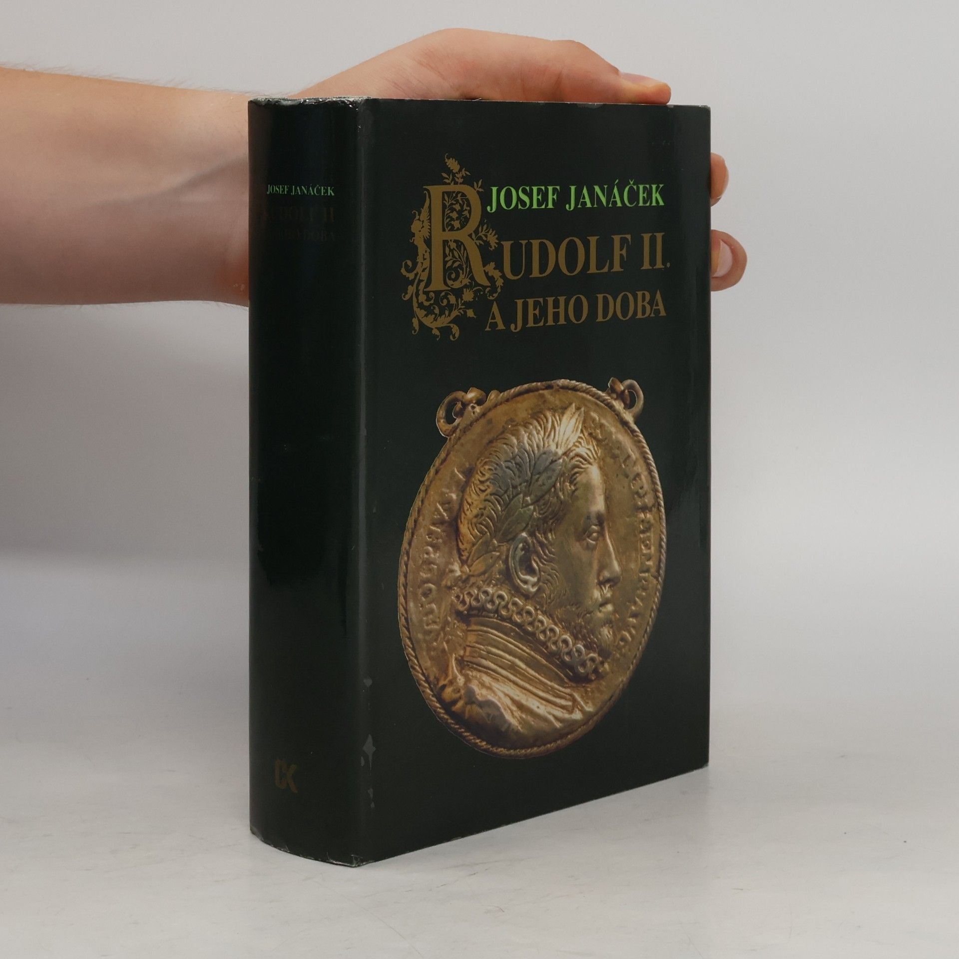 Josef Janáček Rudolf II. a jeho doba