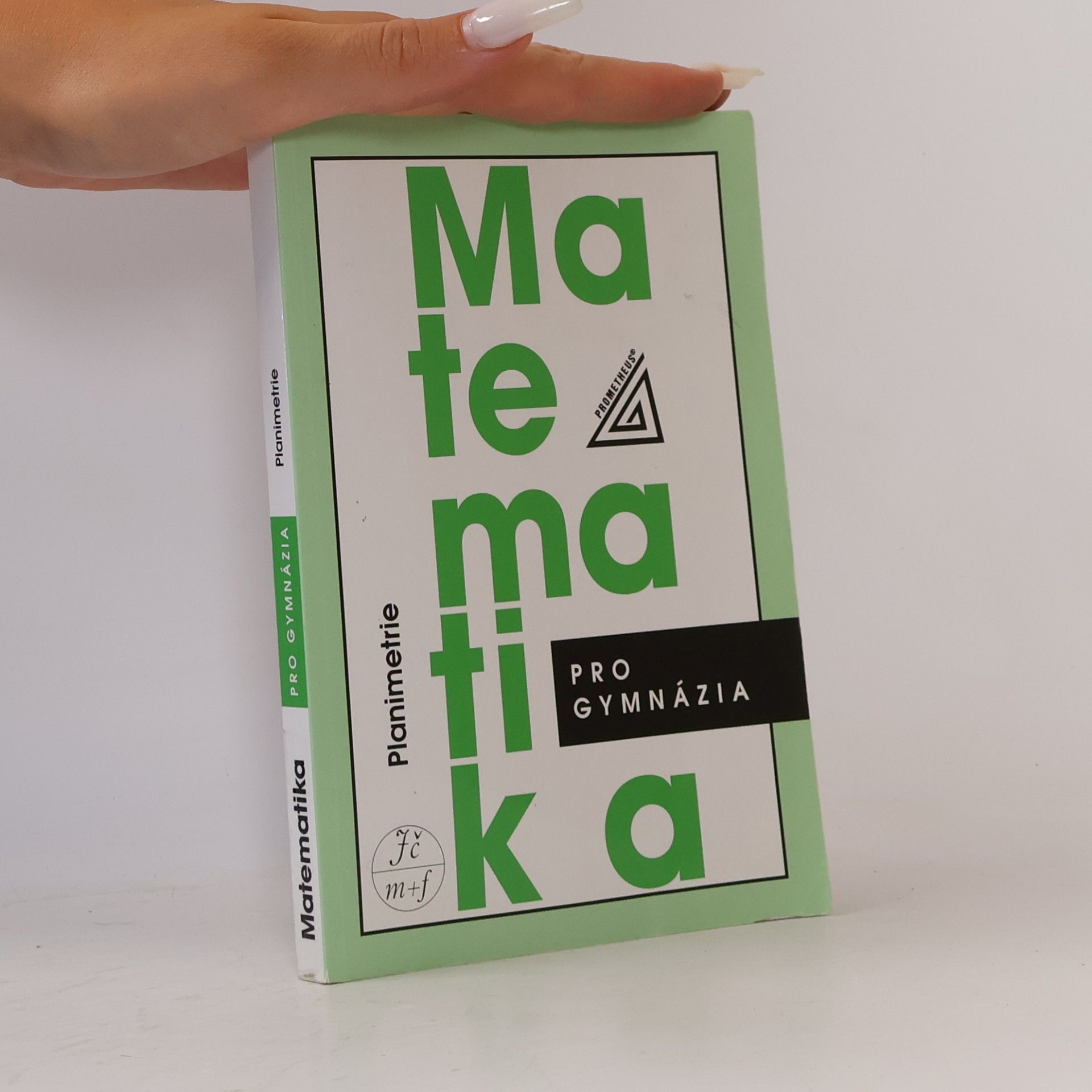 Eva Pomykalová Matematika pro gymnázia: planimetrie