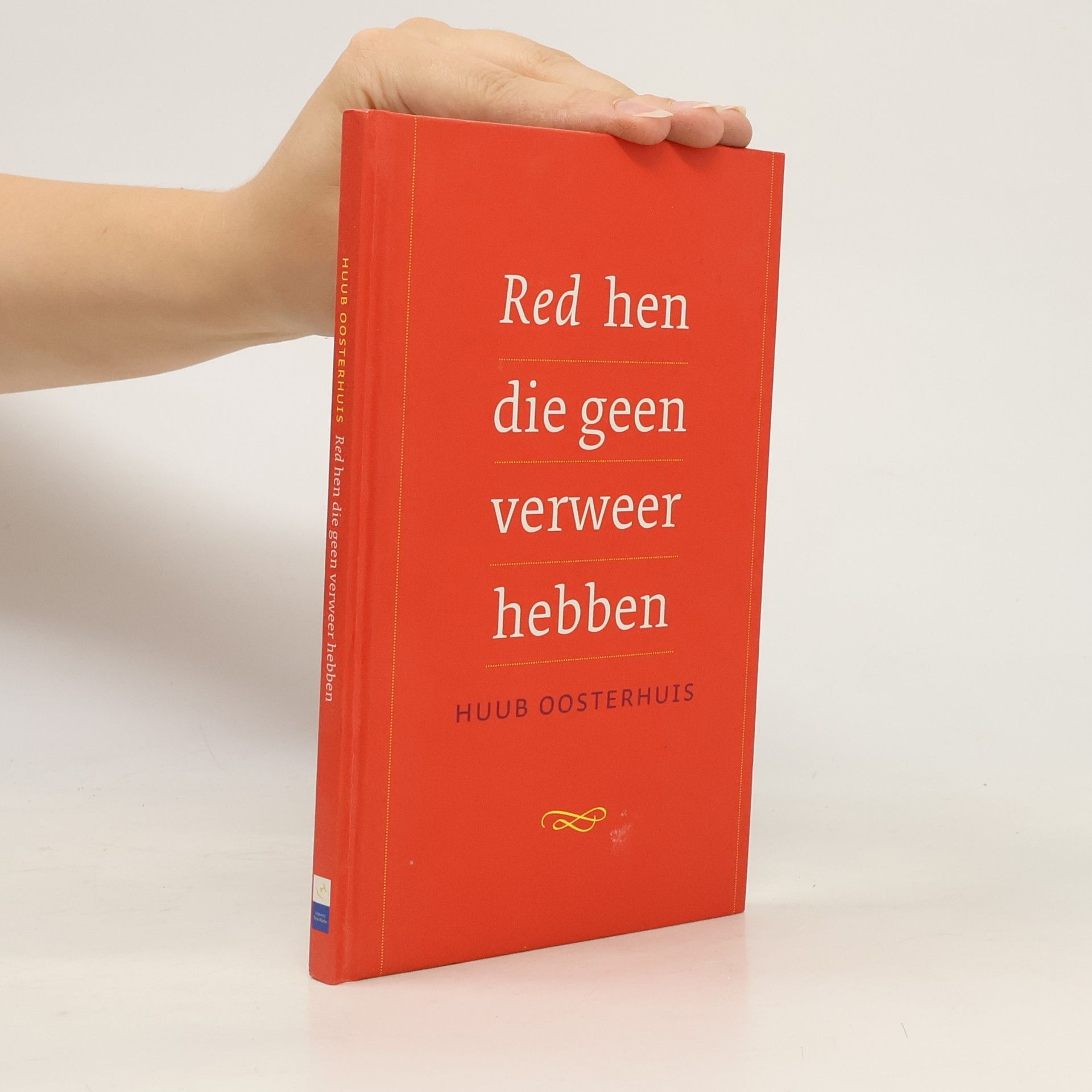 Huub Oosterhuis Red hen die geen verweer hebben - druk 7