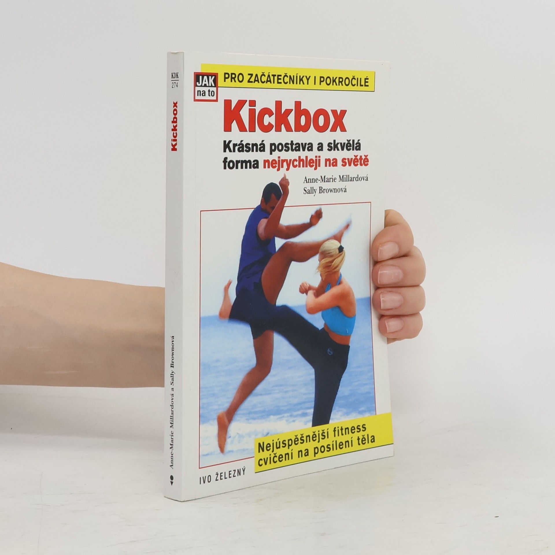 Anne Marie Millard Kickbox: Krásná postava a skvělá forma nejrychleji na světě