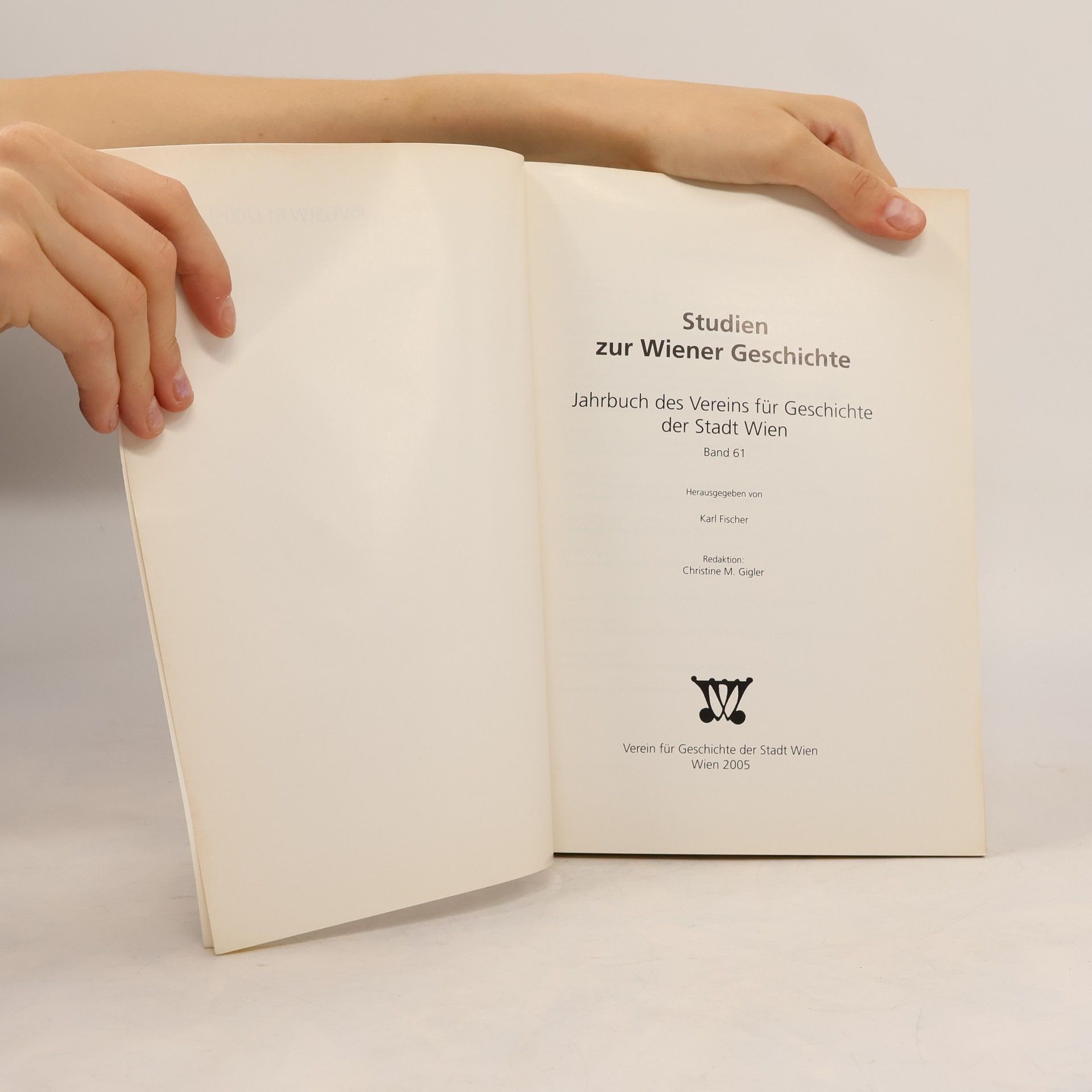 Autorenkollektiv Jahrbuch des Vereins für Geschichte der Stadt Wien 61/2005