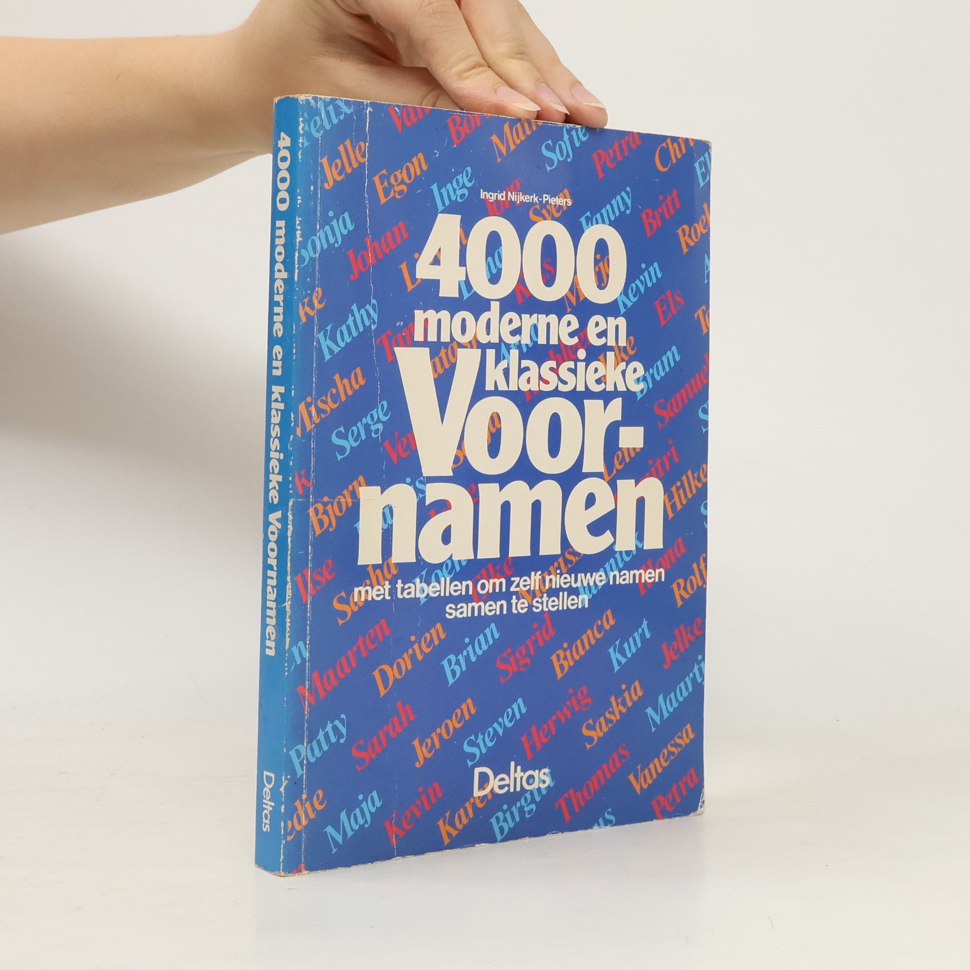 Ingrid Nijkerk-Pieters 4000 moderne en klassieke voornamen