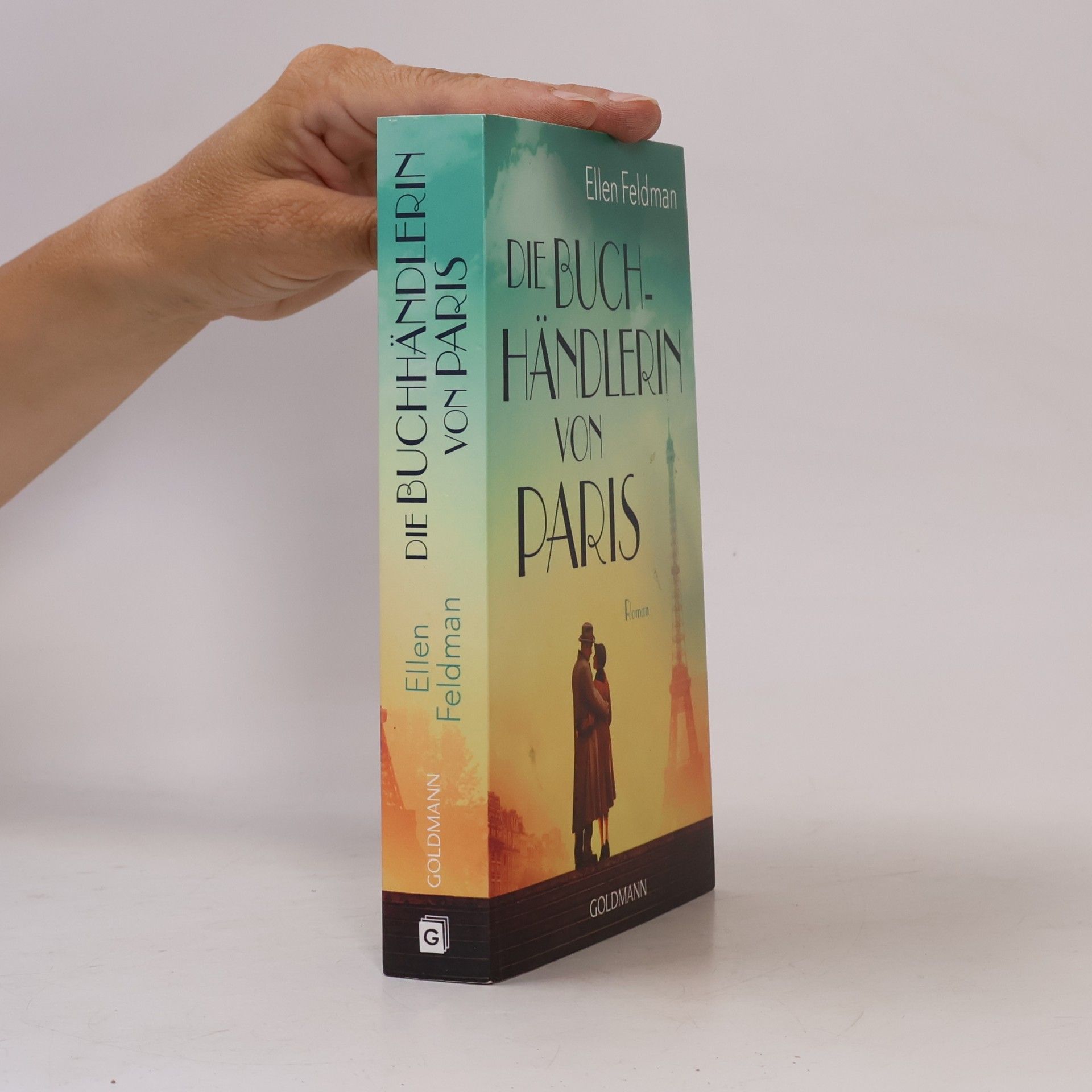 Ellen Feldman Die Buchhändlerin von Paris