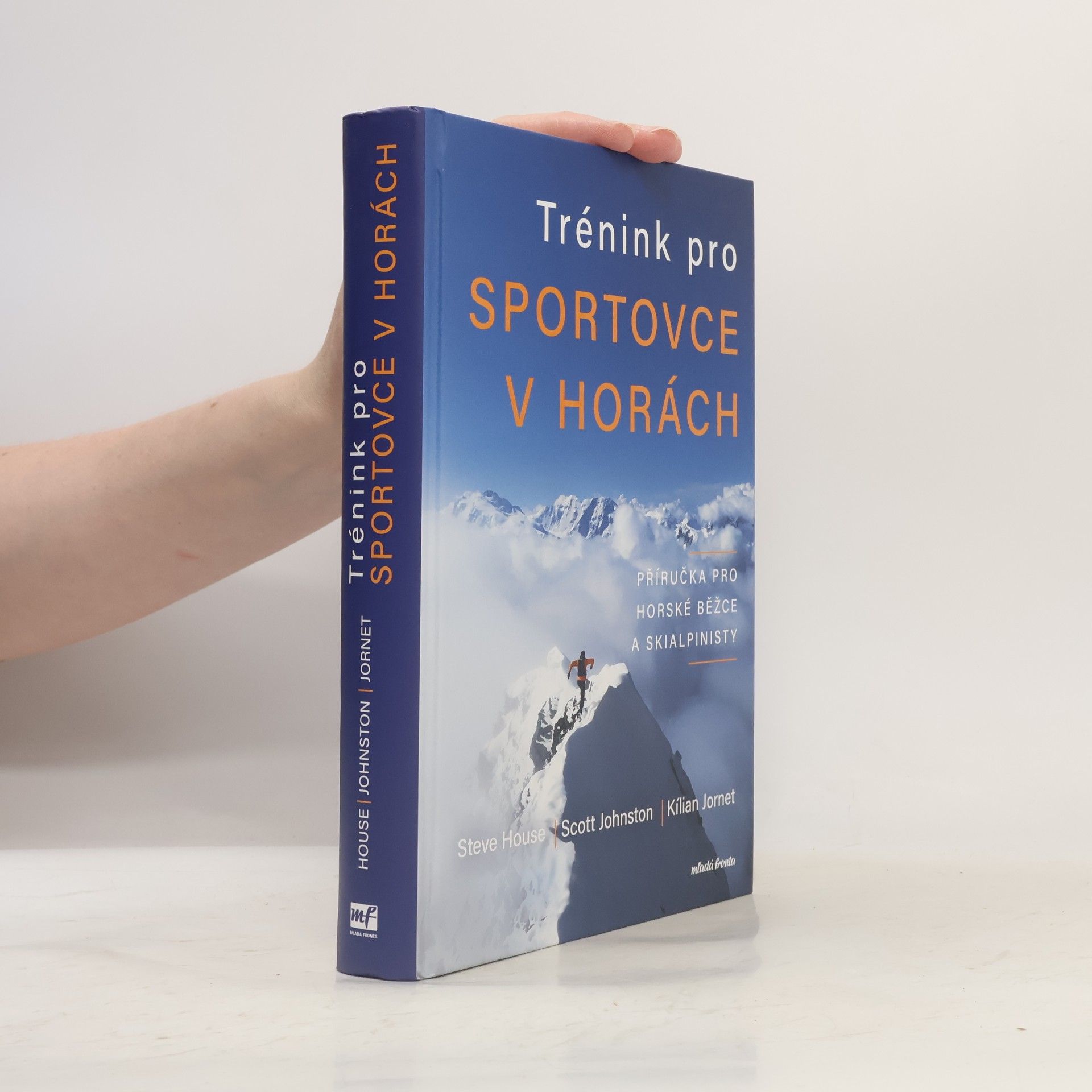 Kílian Jornet Burgada Trénink pro sportovce v horách