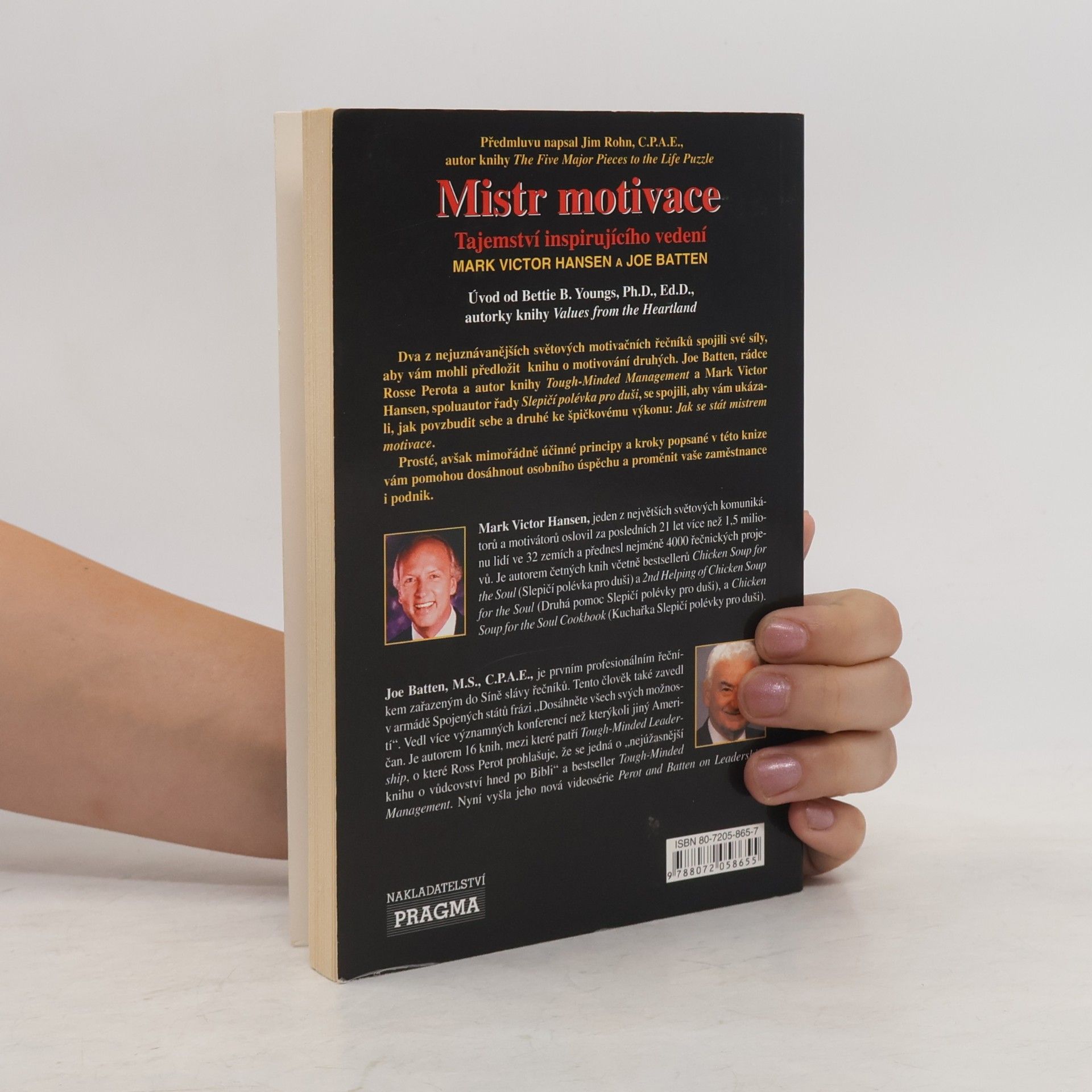 Mark Victor Hansen Mistr motivace. Tajemství inspirujícího vedení