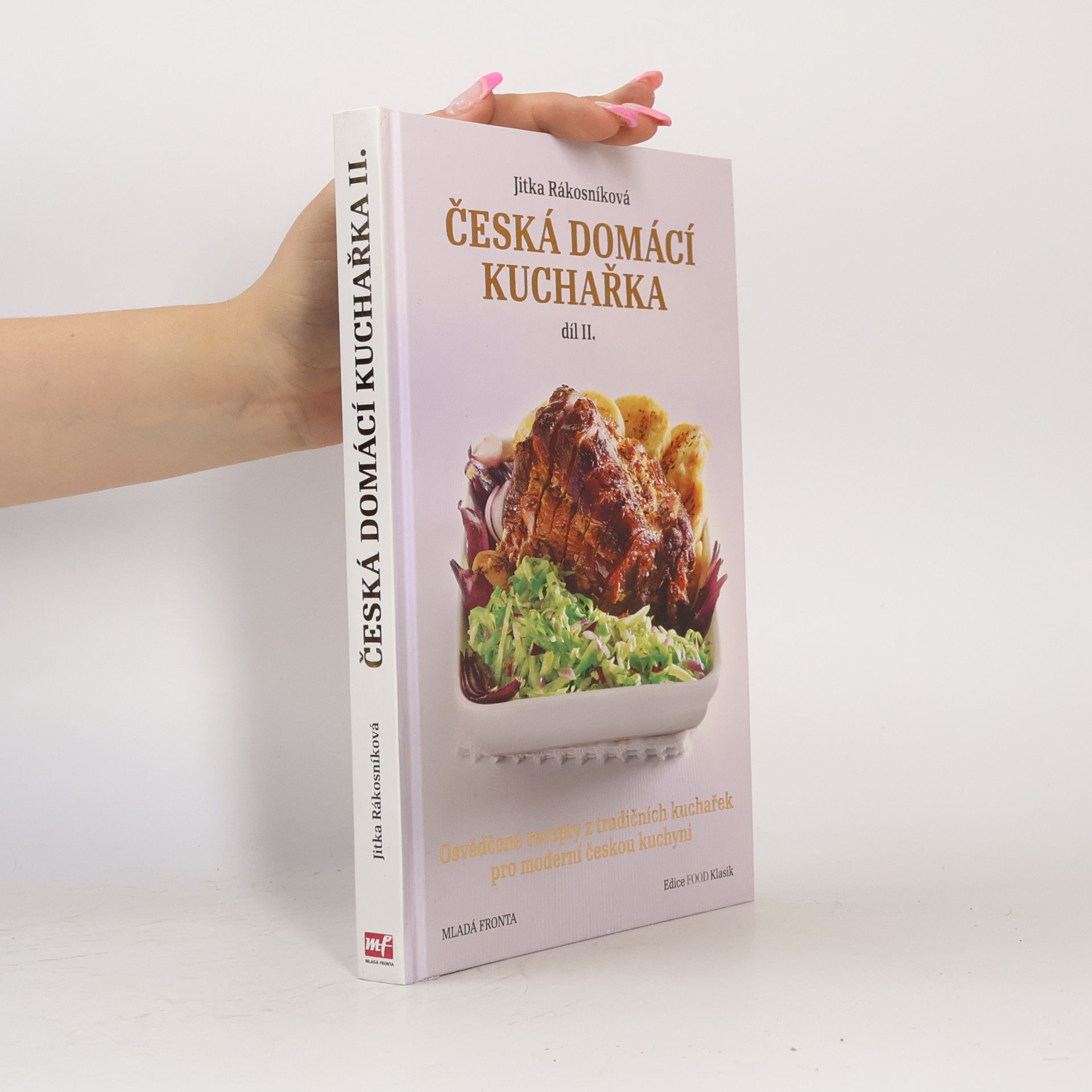 Jitka Rákosníková Česká domácí kuchařka. 2. díl