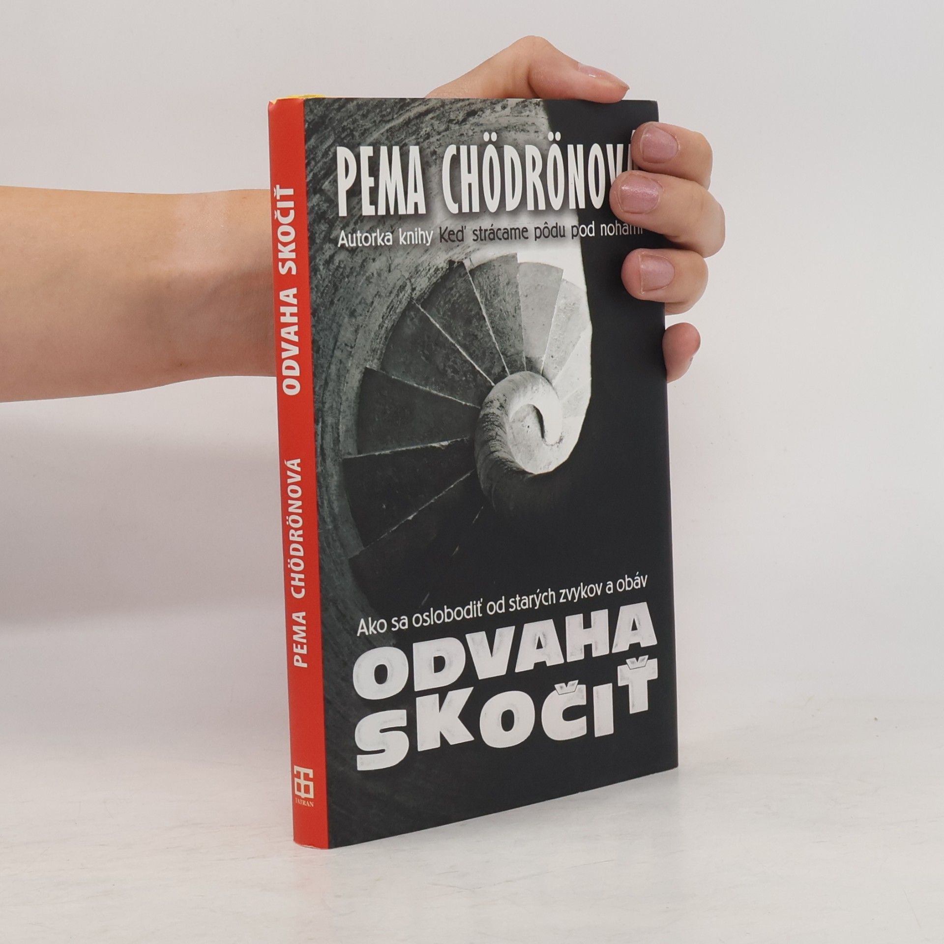 Pema Chödrön Odvaha skočiť