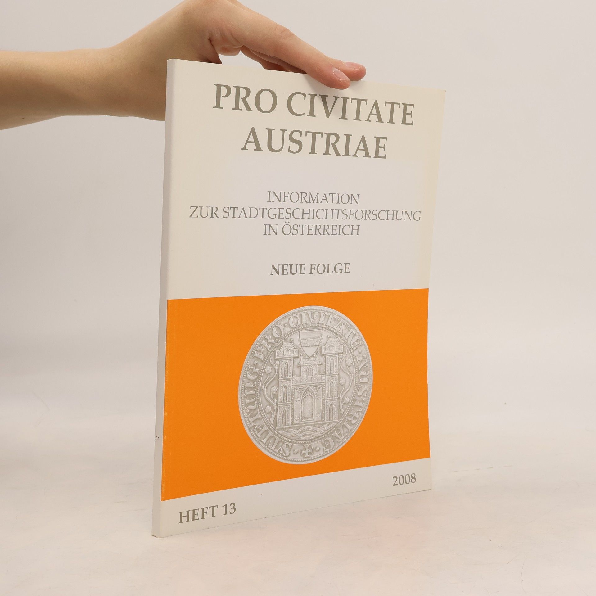 kolektiv Pro Civitate Austriae 13/2008