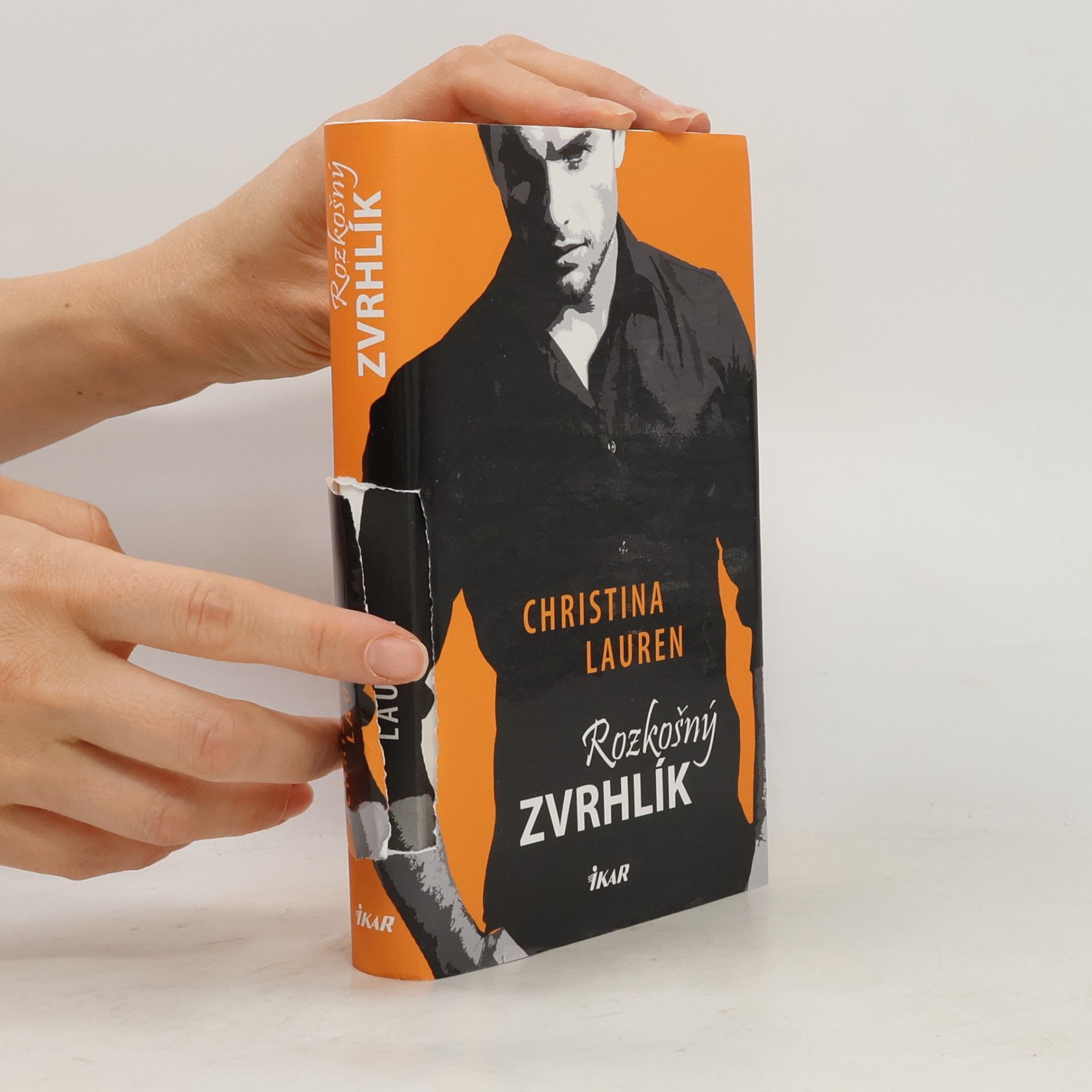 Christina Lauren Rozkošný zvrhlík