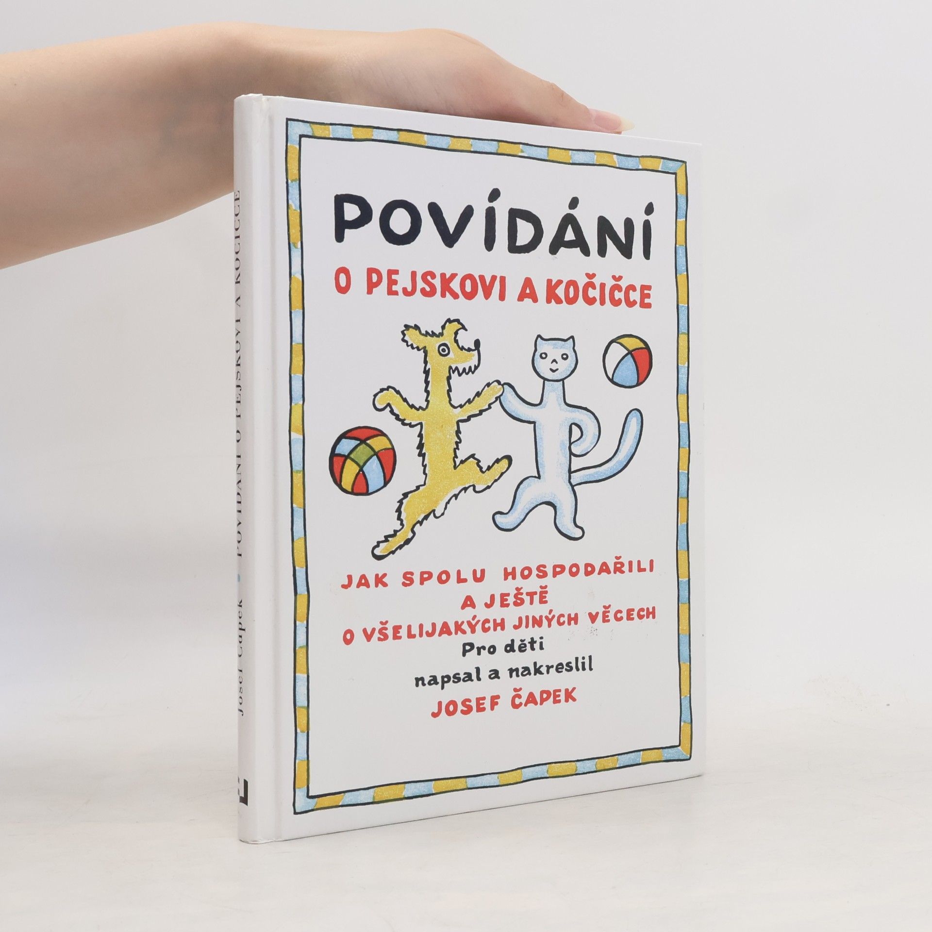 Josef Čapek Povídání o pejskovi a kočičce