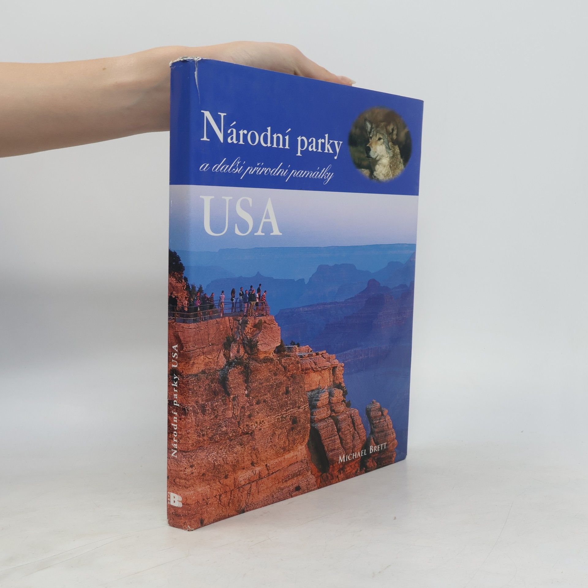 Michael Brett Národní parky a další přírodní památky USA