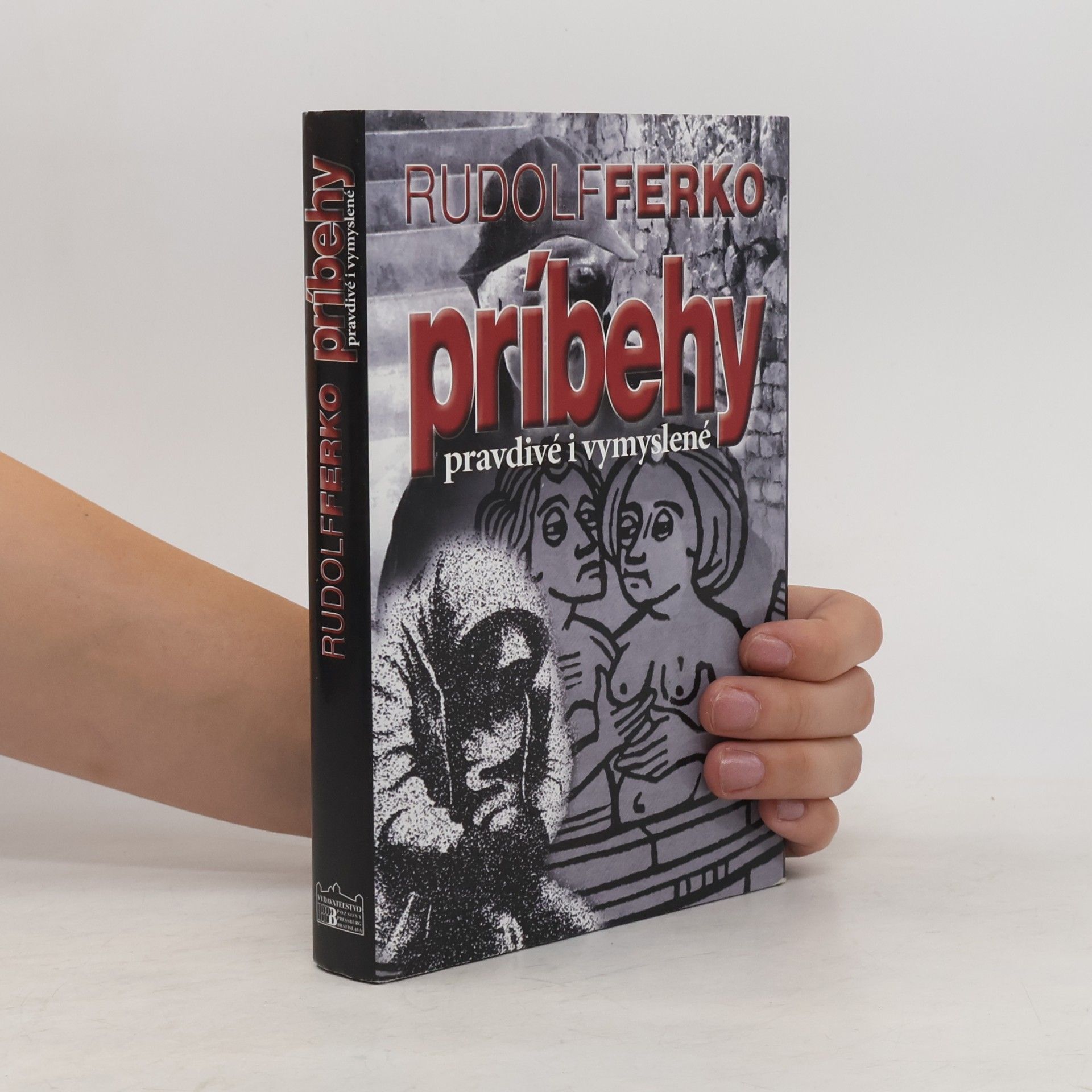 Rudolf Ferko Príbehy pravdivé i vymyslené