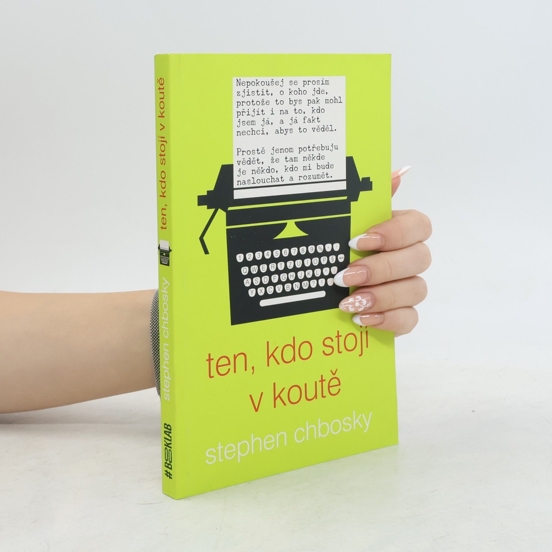 Stephen Chbosky Ten, kdo stojí v koutě
