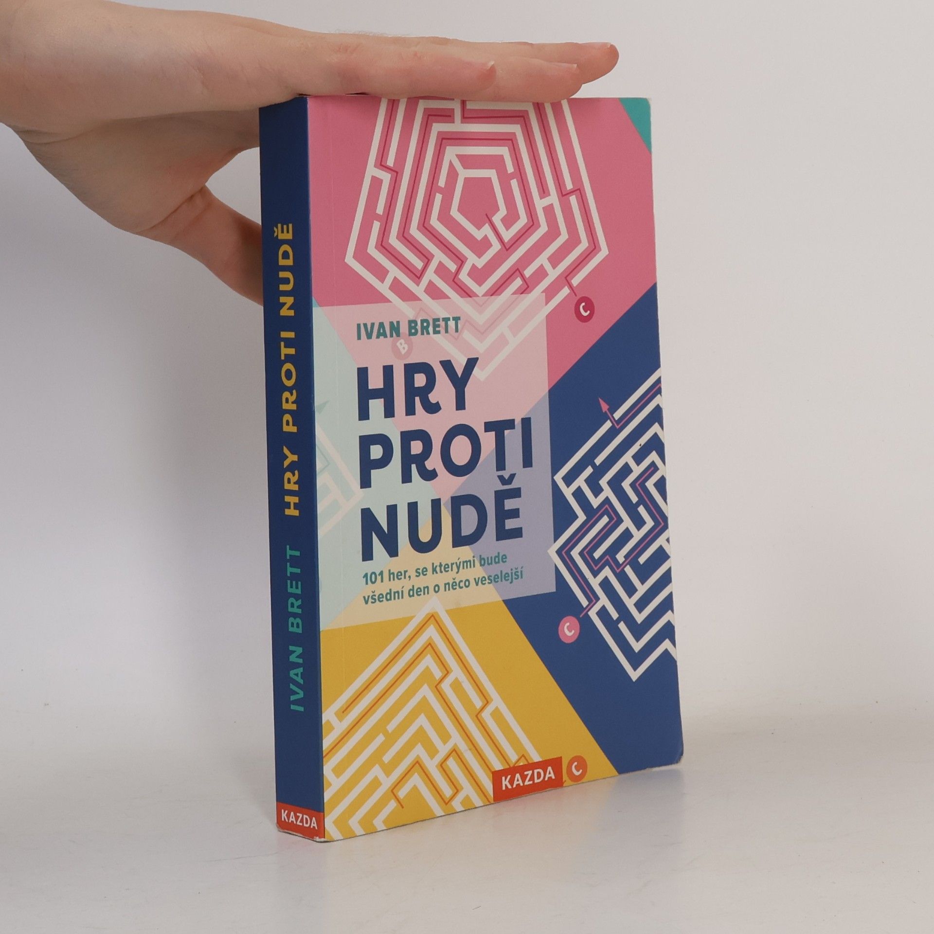 Ivan Brett Hry proti nudě