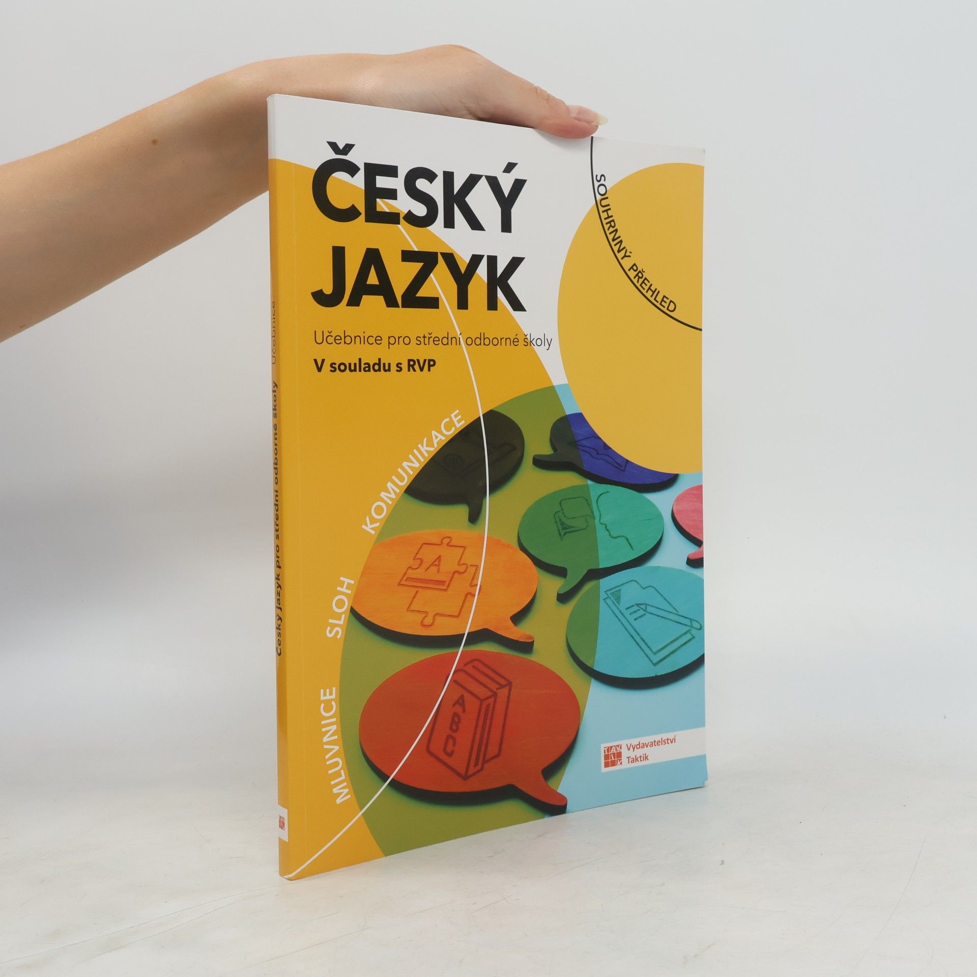 Various authors Český jazyk : učebnice pro střední odborné školy : v souladu s RVP