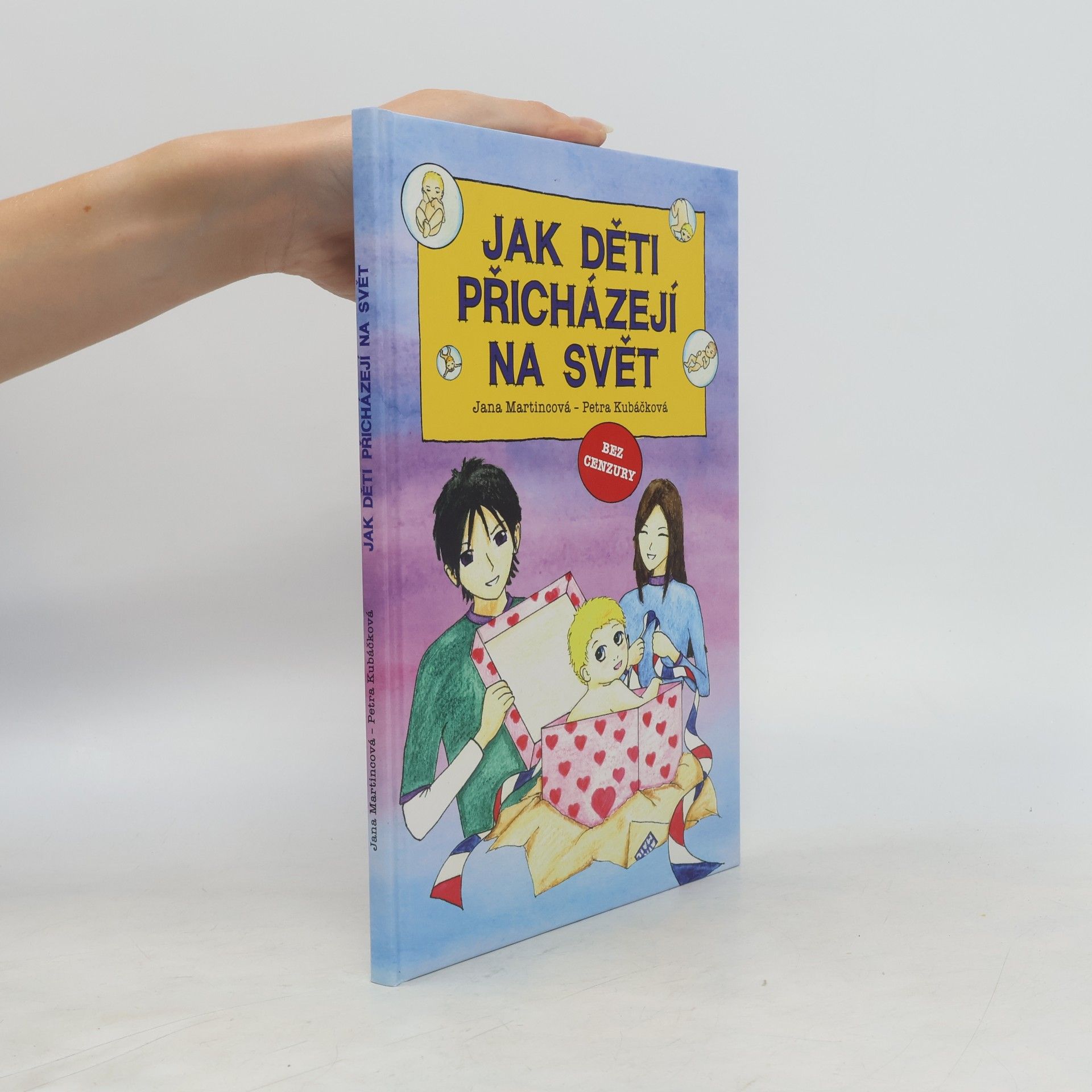 Jana Martinicová Jak děti přicházejí na svět