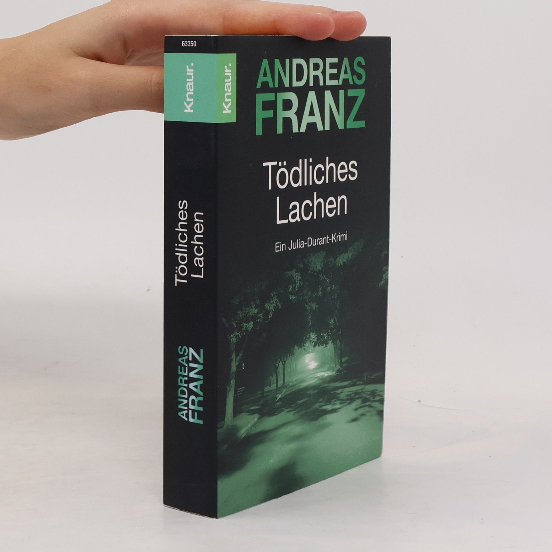 Andreas Franz Tödliches Lachen