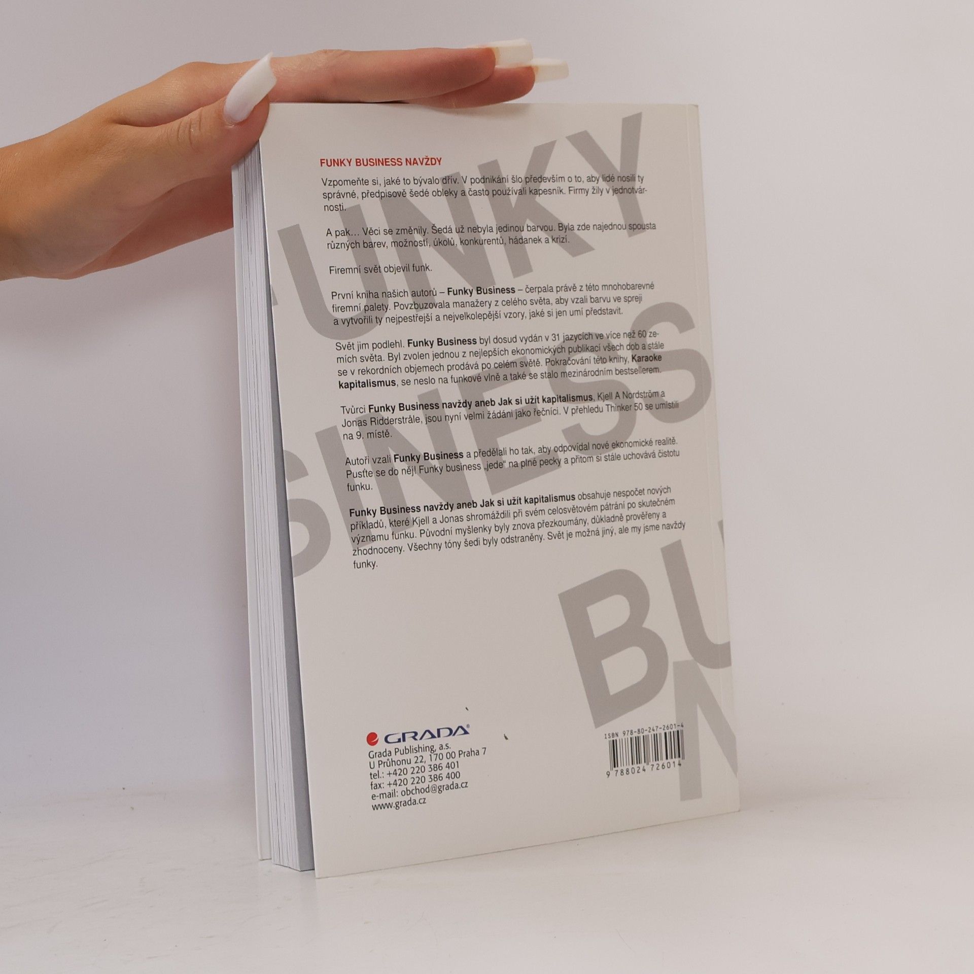 Kjell A. Nordström Funky Business navždy. Jak si užít kapitalismus