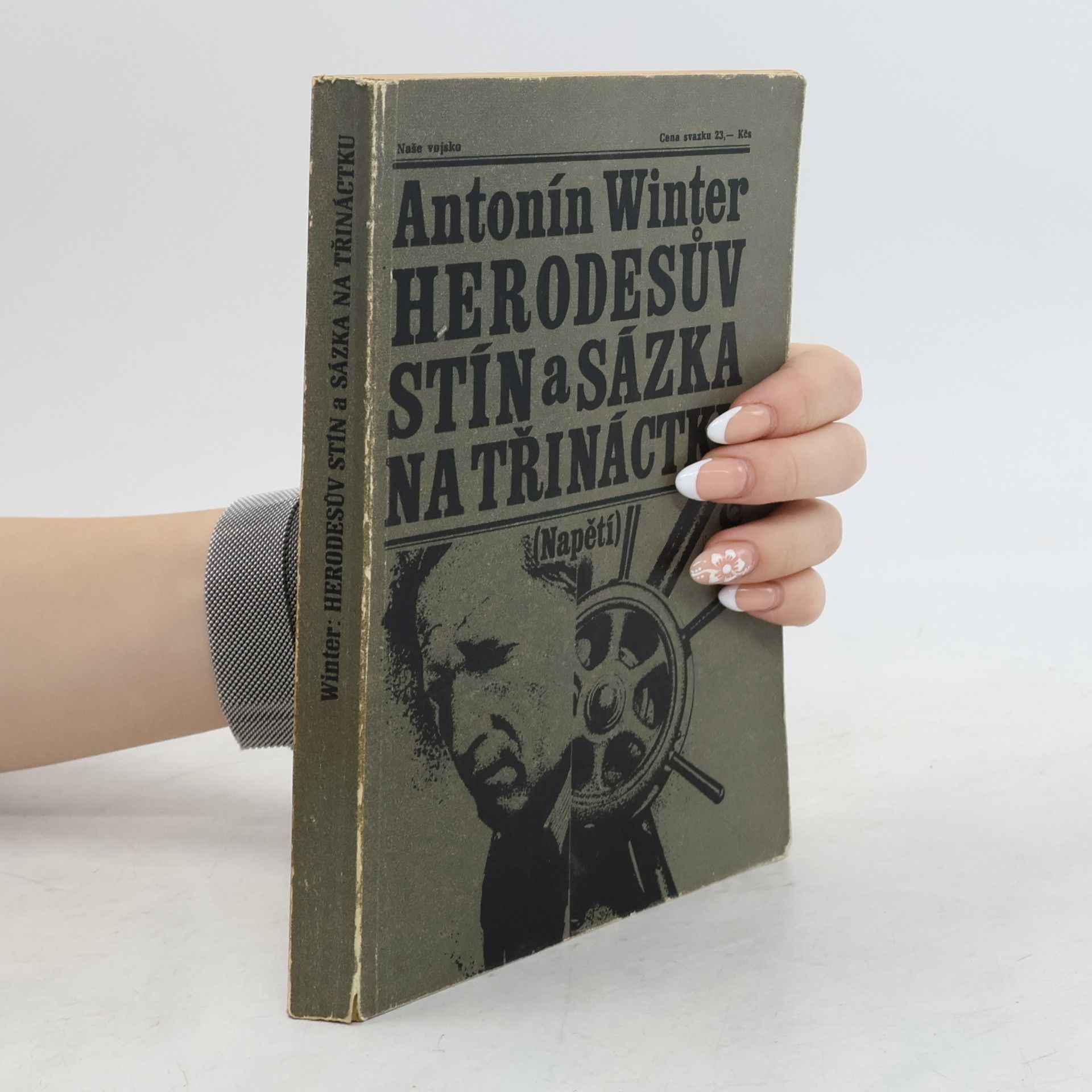 Antonín Winter Herodesův stín a sázka na třináctku