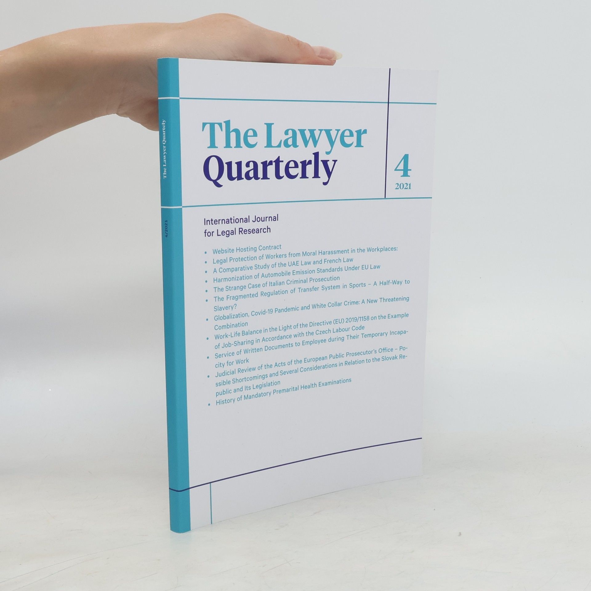 Autorenkollektiv The Lawyer Quarterly 4/2021