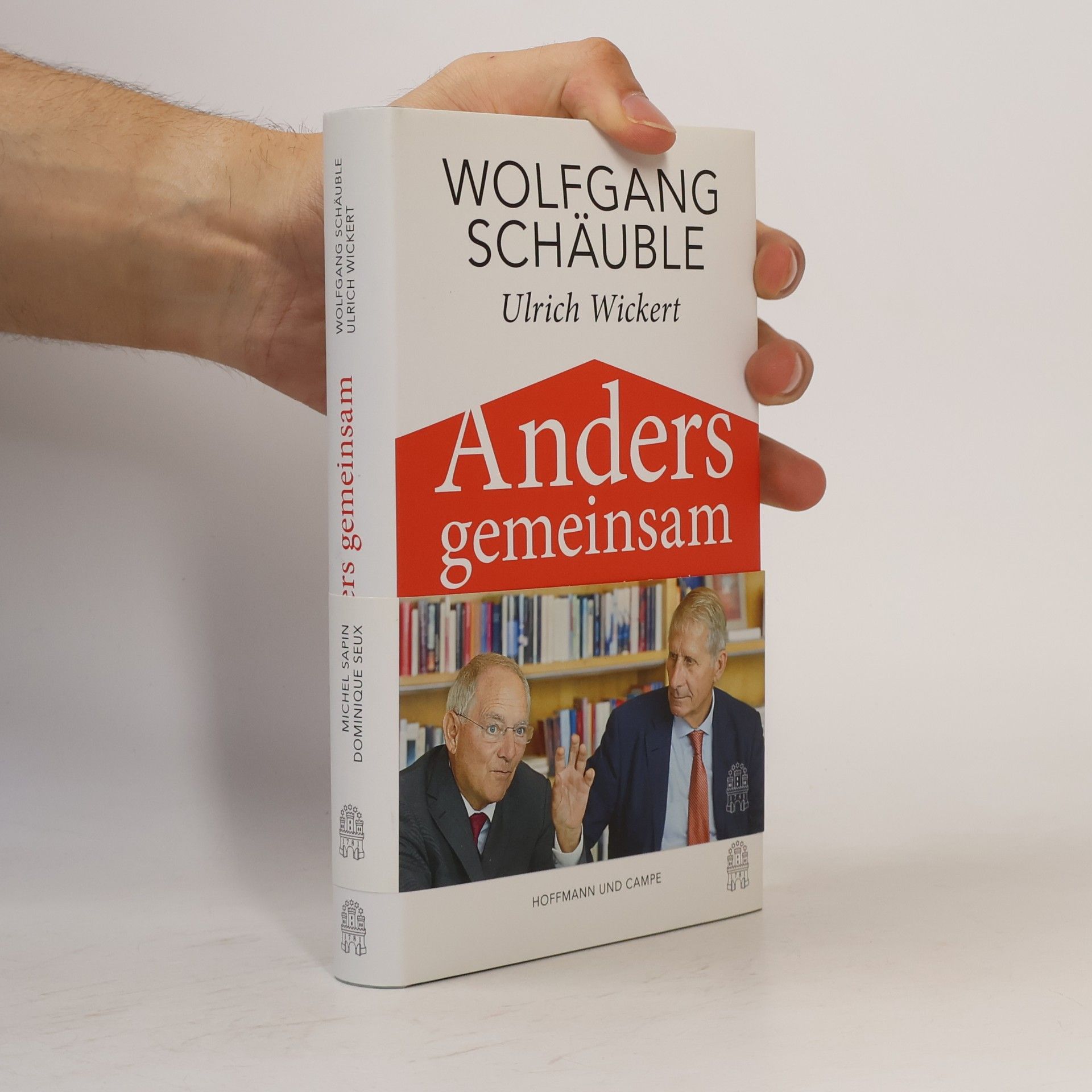 Wolfgang Schäuble Anders gemeinsam