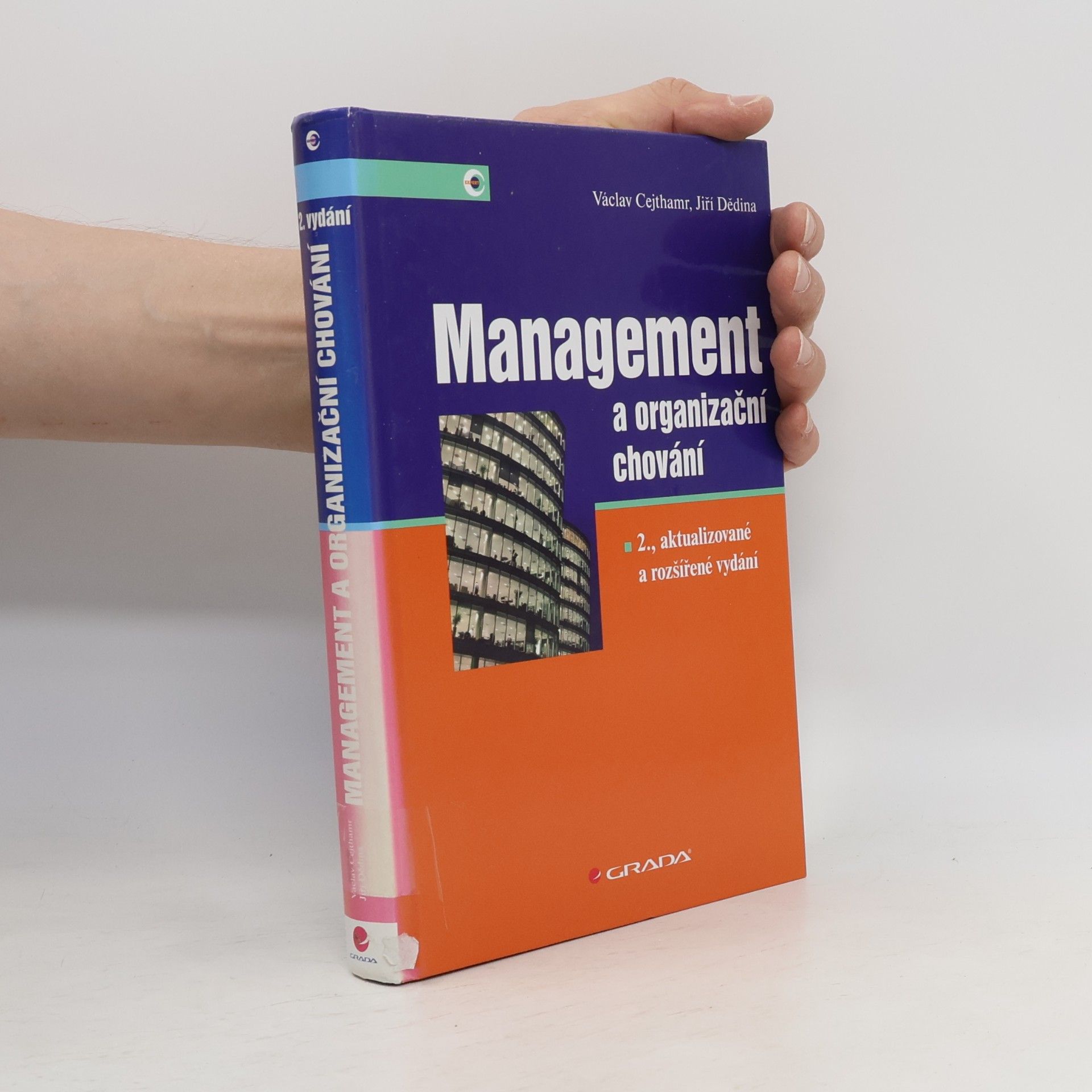 Václav Cejthamr Management a organizační chování, 2. aktualizované a rozšířené vydání