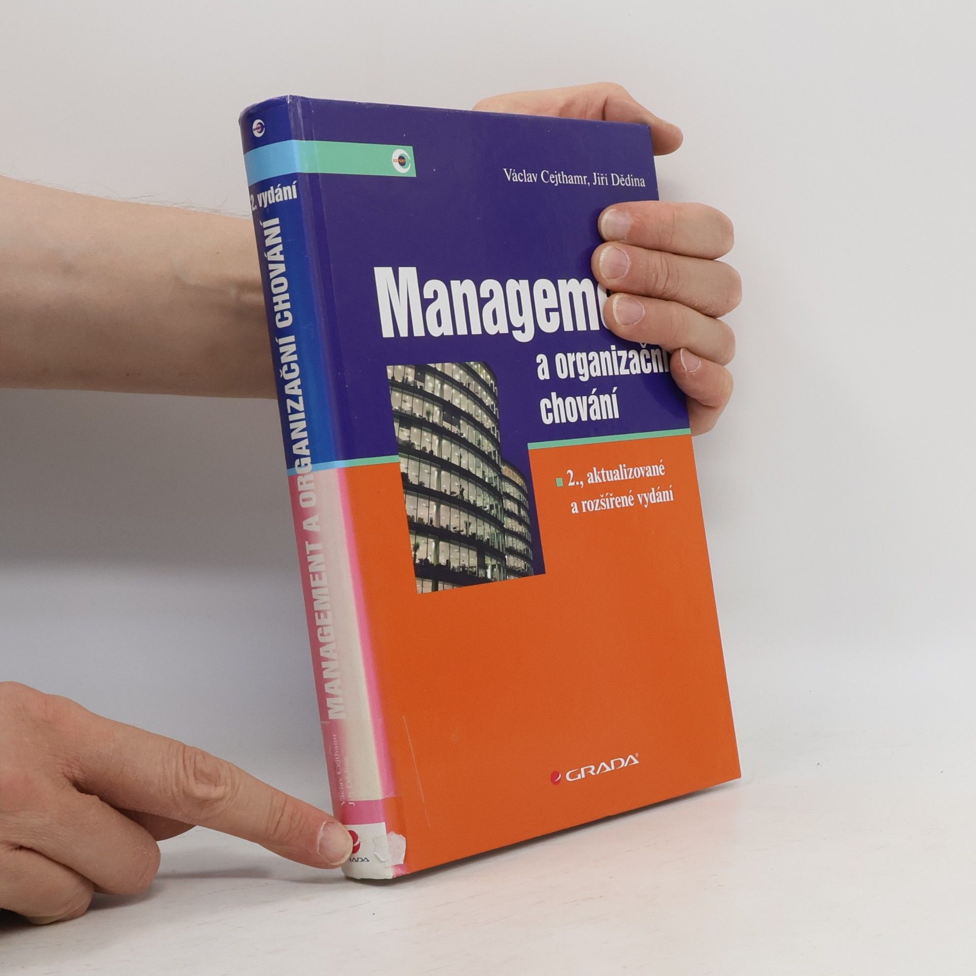 Václav Cejthamr Management a organizační chování, 2. aktualizované a rozšířené vydání