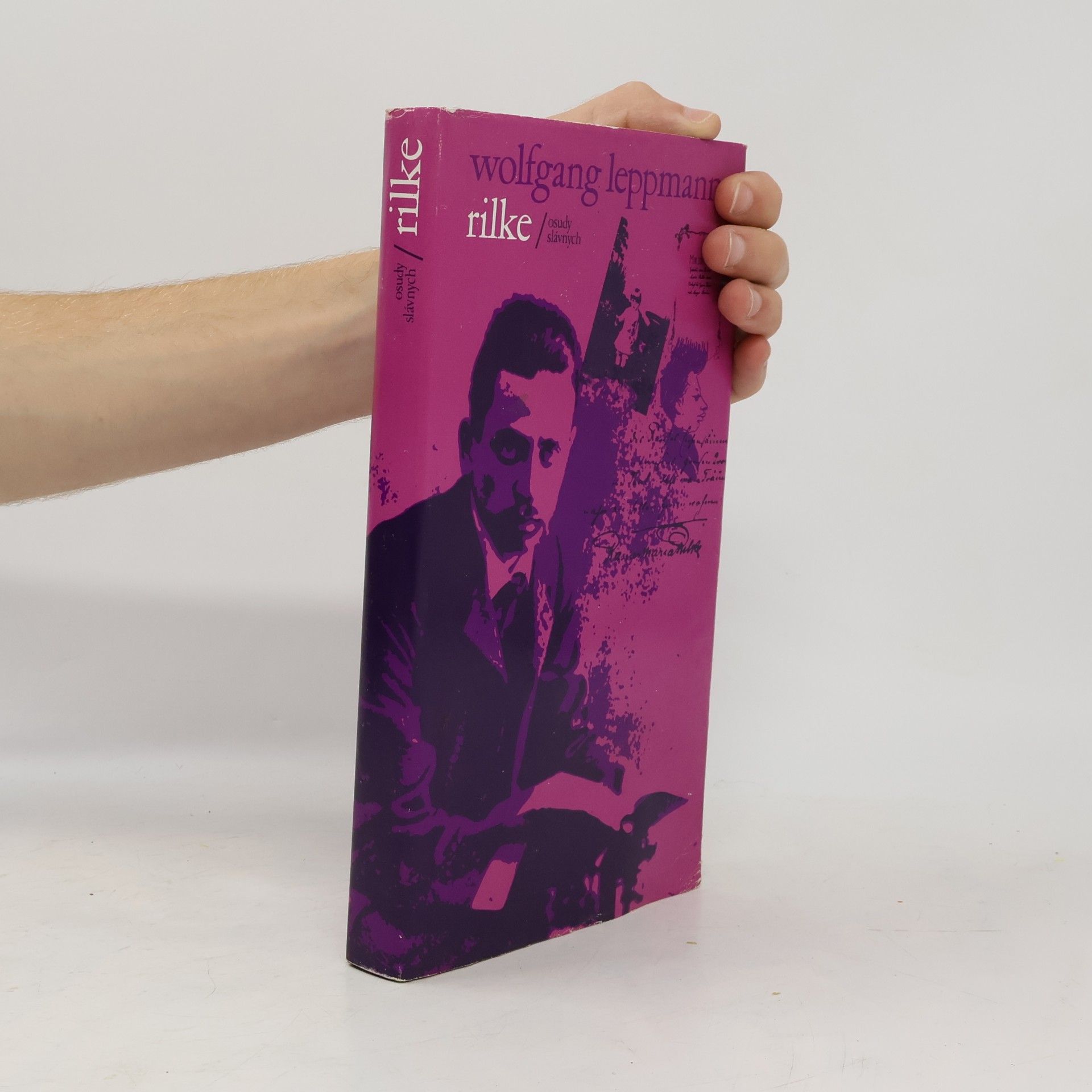 Wolfgang Leppmann Osudy Slávných: Rilke