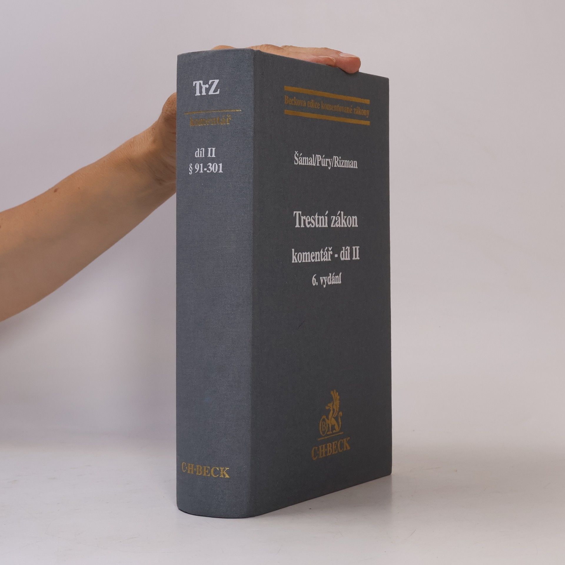 Trestní zákon: komentář - díl II