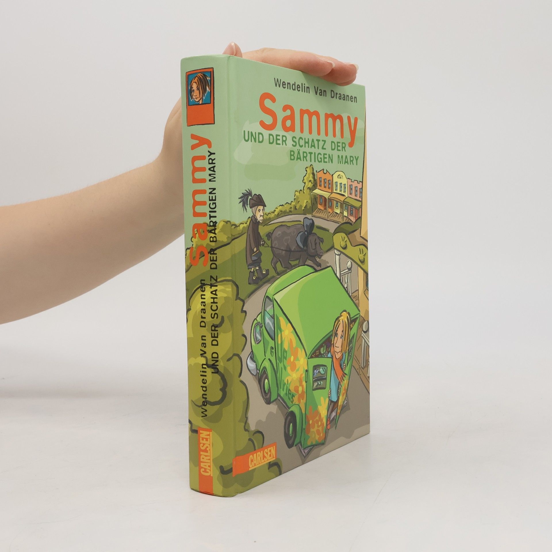 Wendelin Van Draanen Sammy und der Schatz der bärtigen Mary
