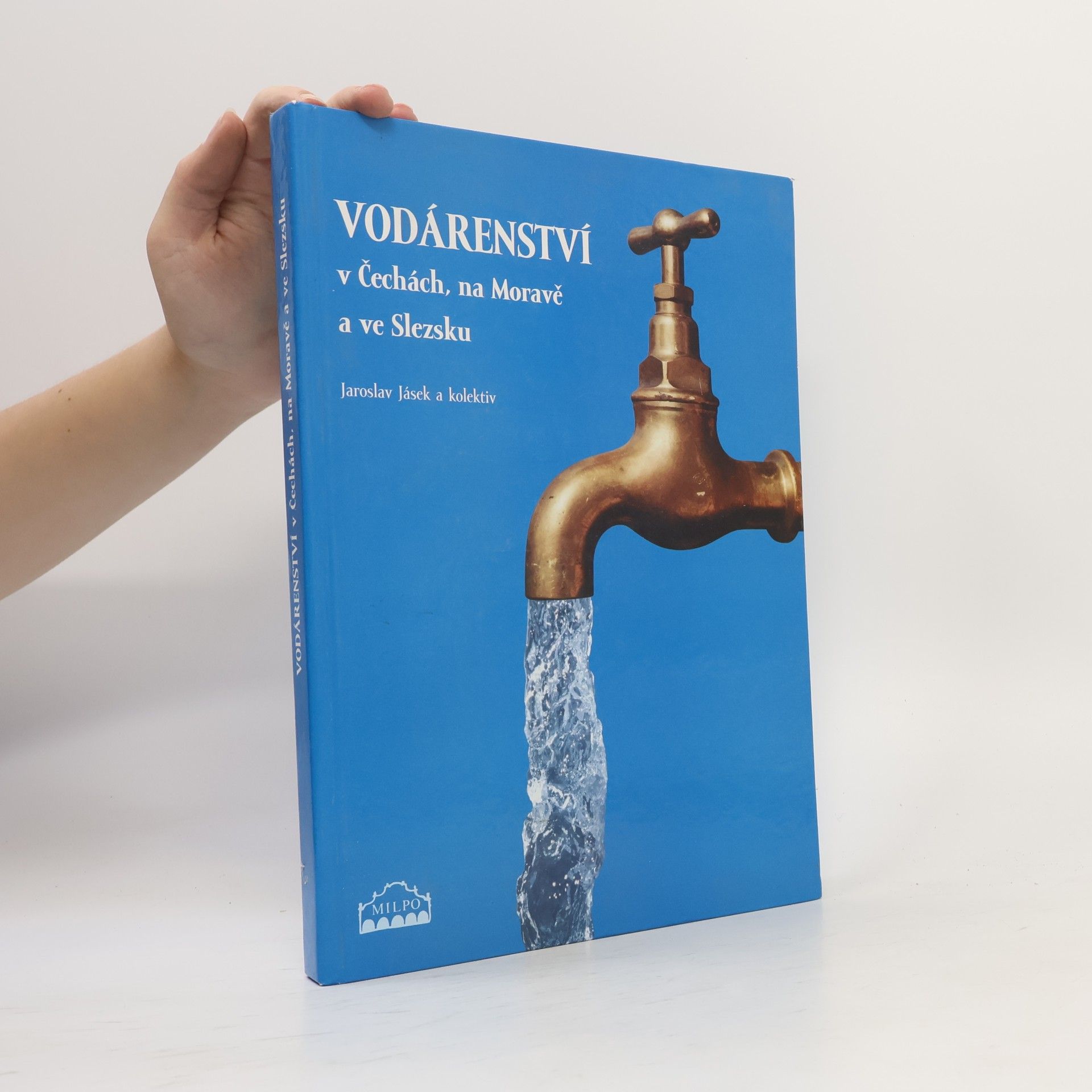 Dagmar Broncová Vodárenství v Čechách, na Moravě a ve Slezsku